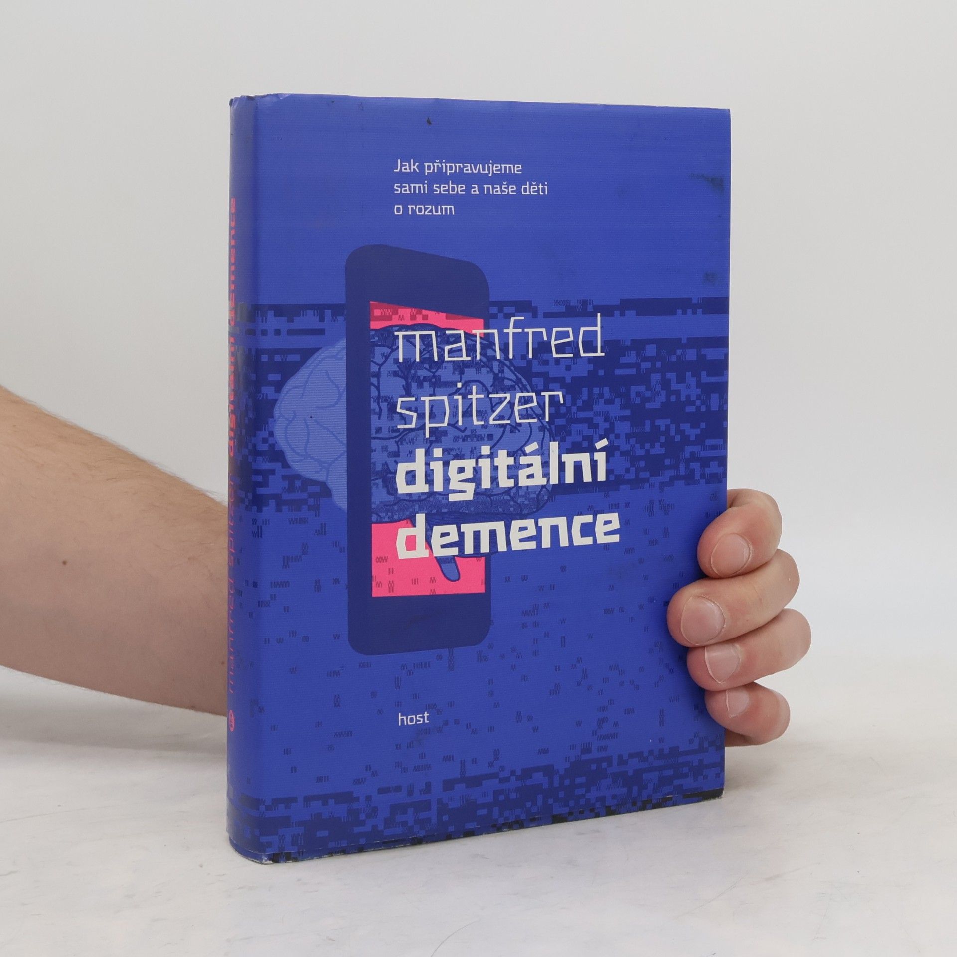 Manfred Spitzer Digitální demence