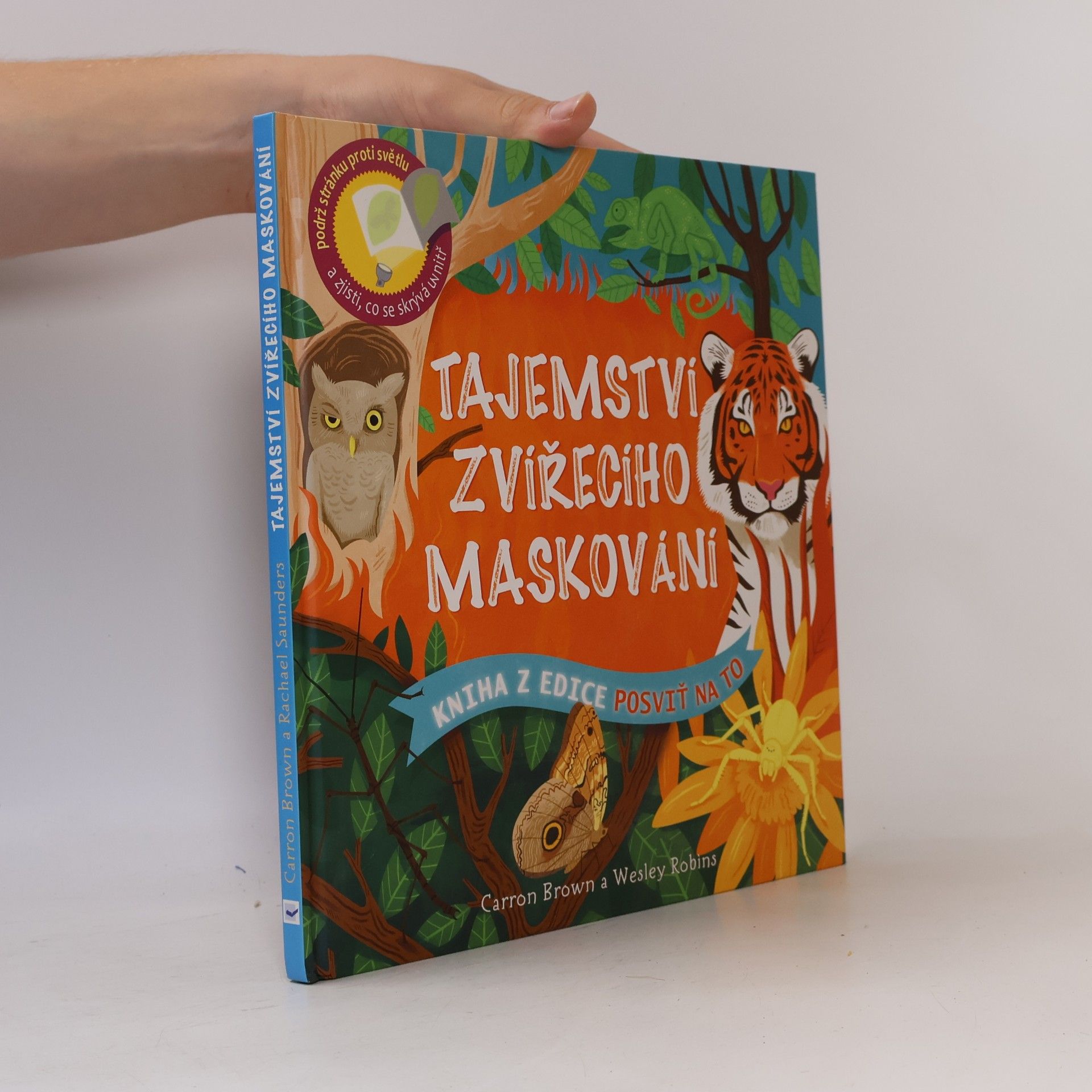 Carron Brown Tajemství zvířecího maskování