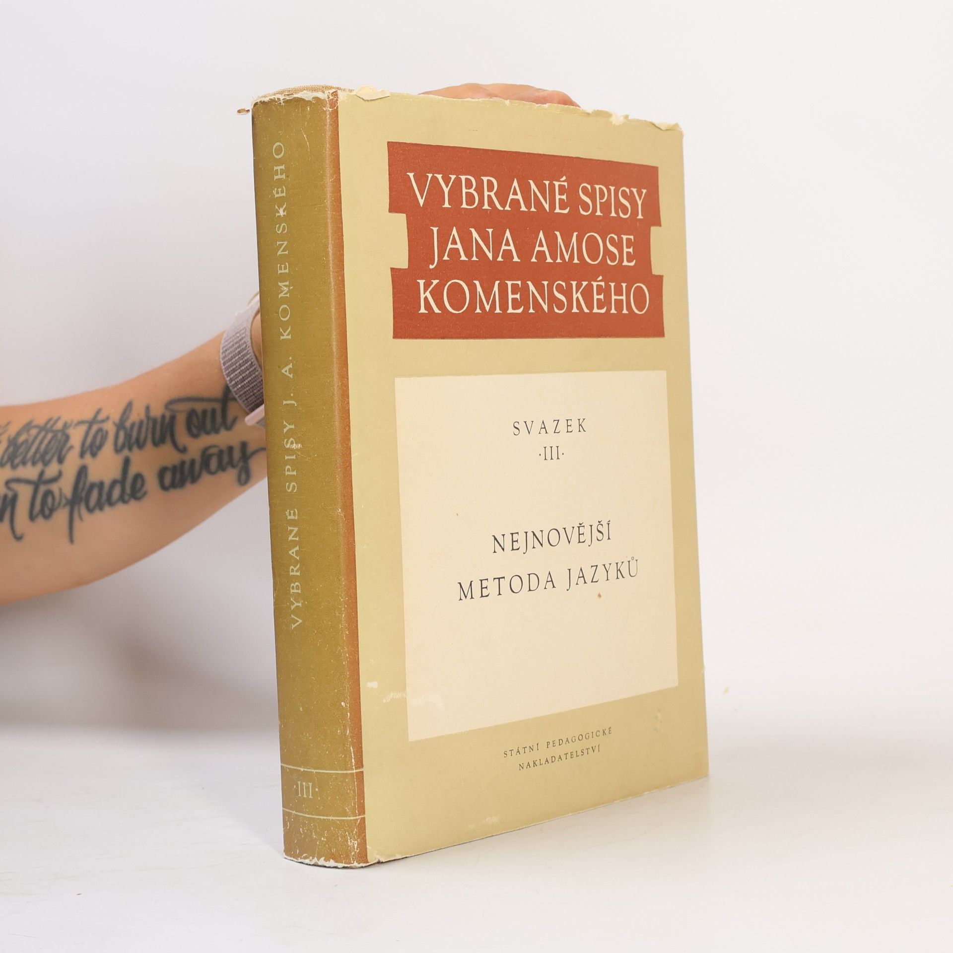 Jan Amos Komenský Vybrané spisy Jana Amose Komenského III. Nejnovější metoda jazyků