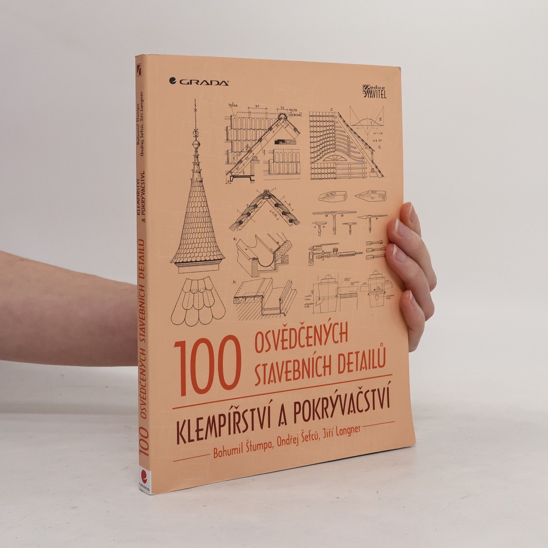 Bohumil Štumpa 100 osvědčených stavebních detailů klempířství a pokrývačství