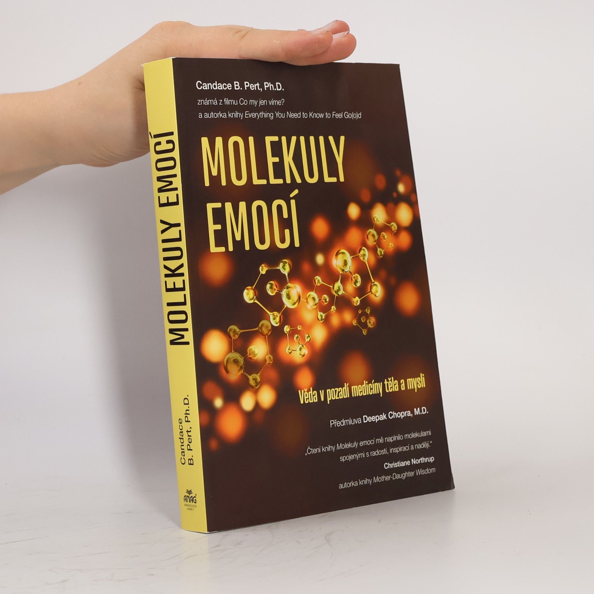 Candace B. Pert Molekuly emocí. Věda v pozadí medicíny těla a mysli