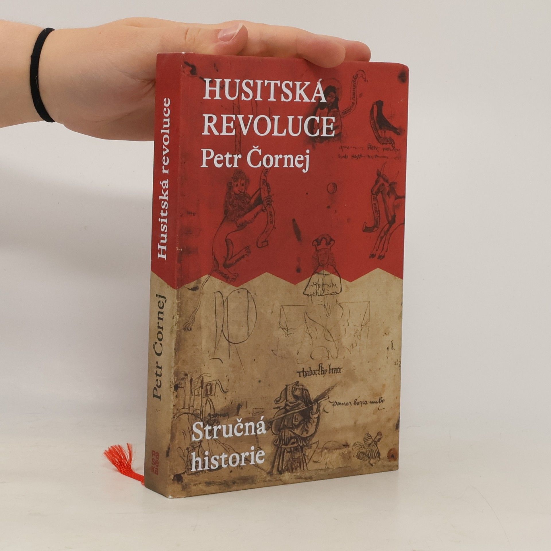 Petr Čornej Husitská revoluce. Stručná historie