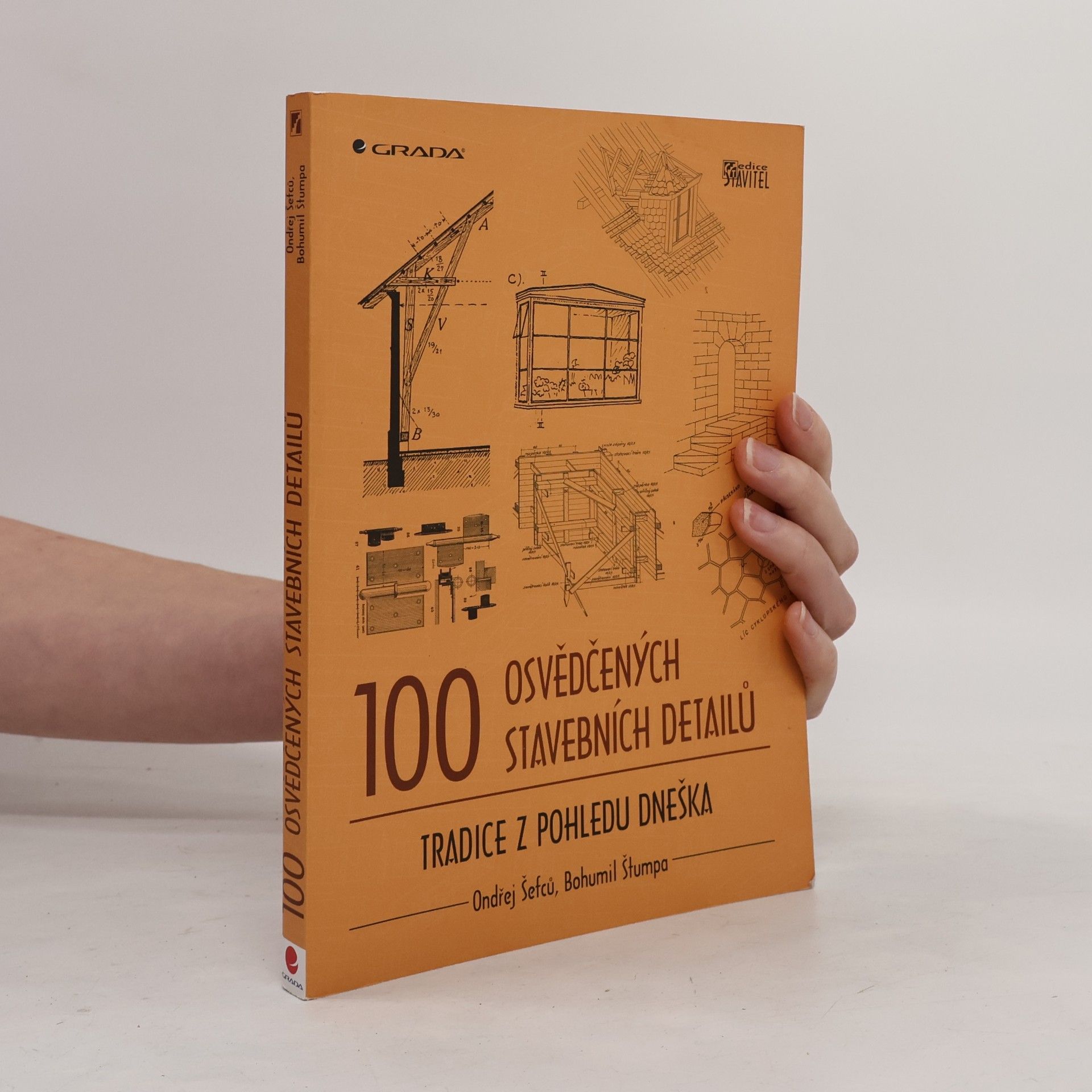 Ondřej Šefců 100 osvědčených stavebních detailů