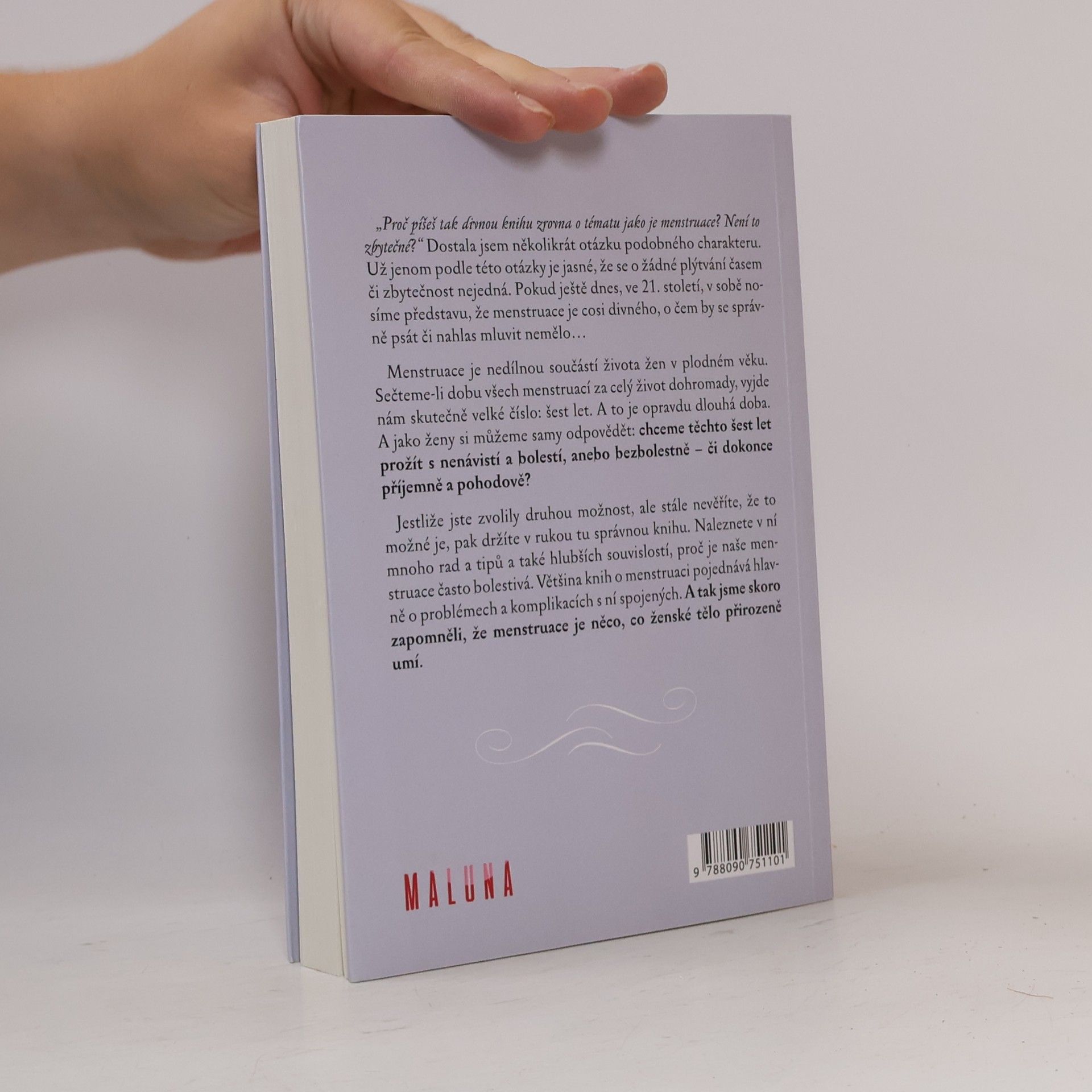 Veronika Lančaričová Ženství jako dar, aneb, Menstruace ve 21. století