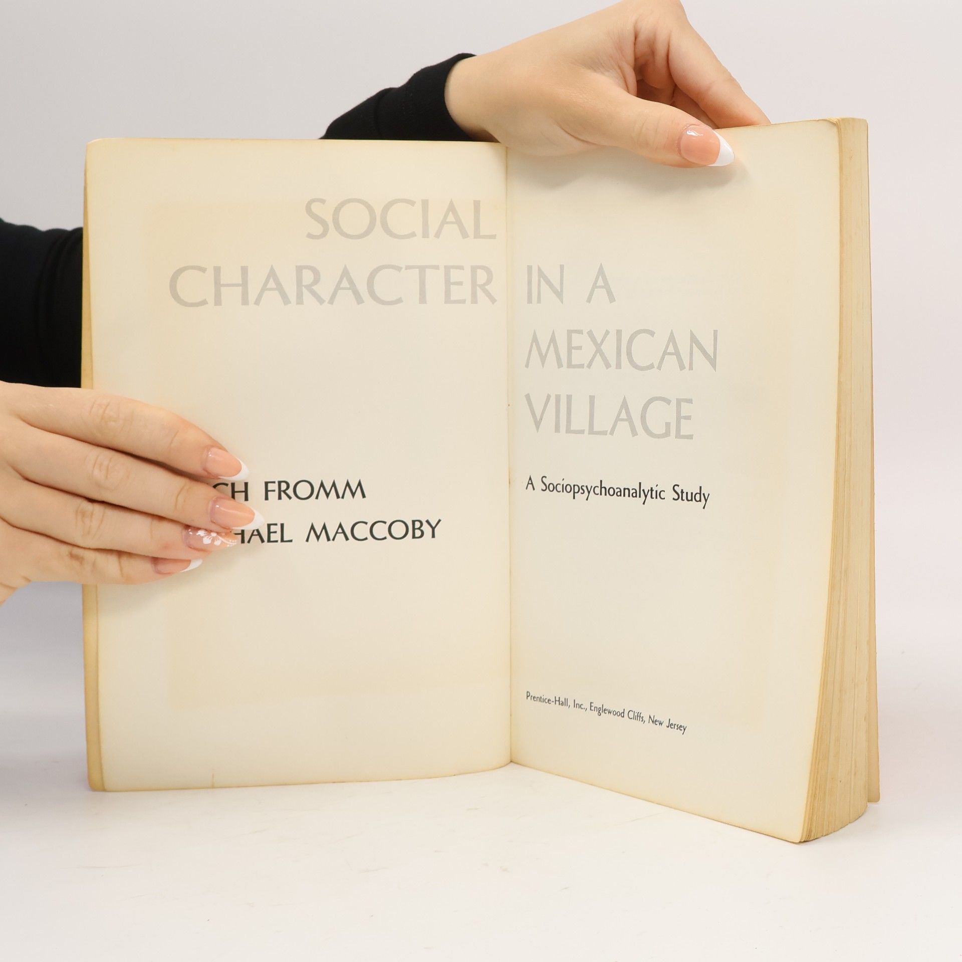 Erich Fromm Social character in a Mexican village