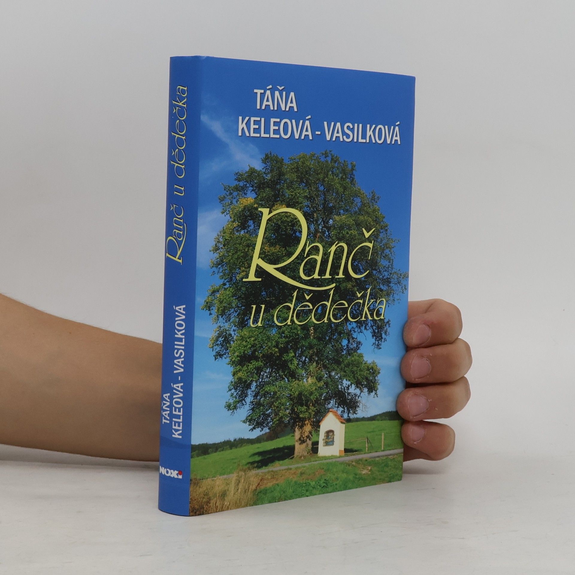 Táňa Keleová-Vasilková Ranč u dědečka