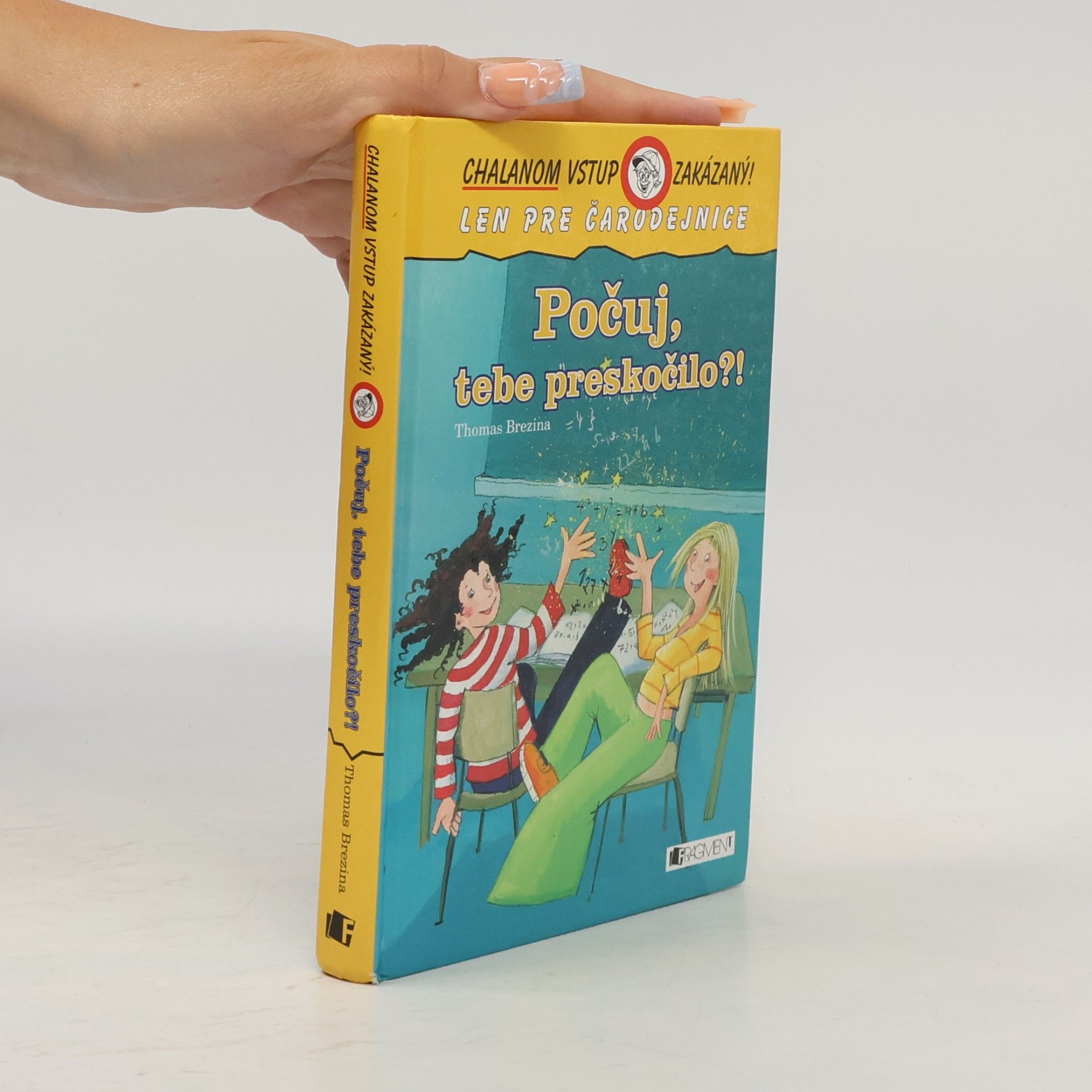Thomas Brezina Počuj, tebe preskočilo!