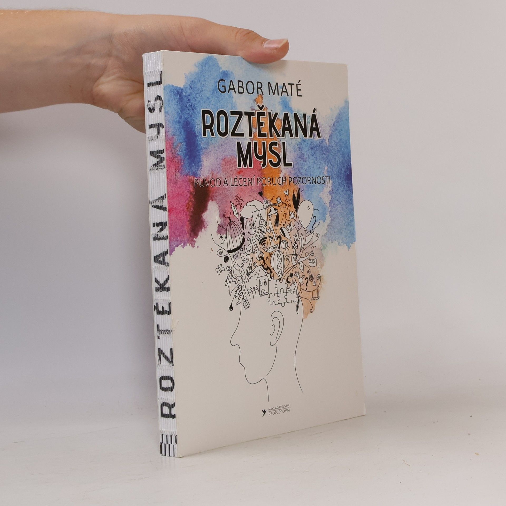 Gabor Maté Roztěkaná mysl