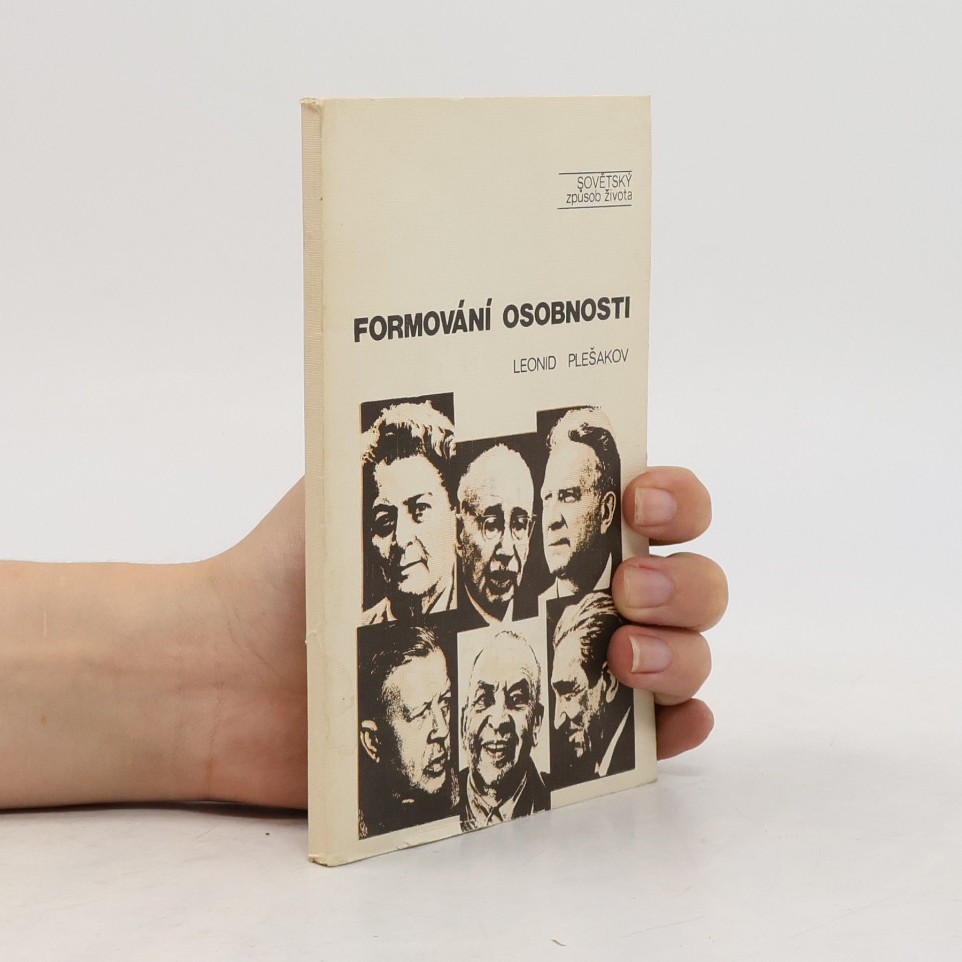 Leonid Petrovič Plešakov Formování osobnosti