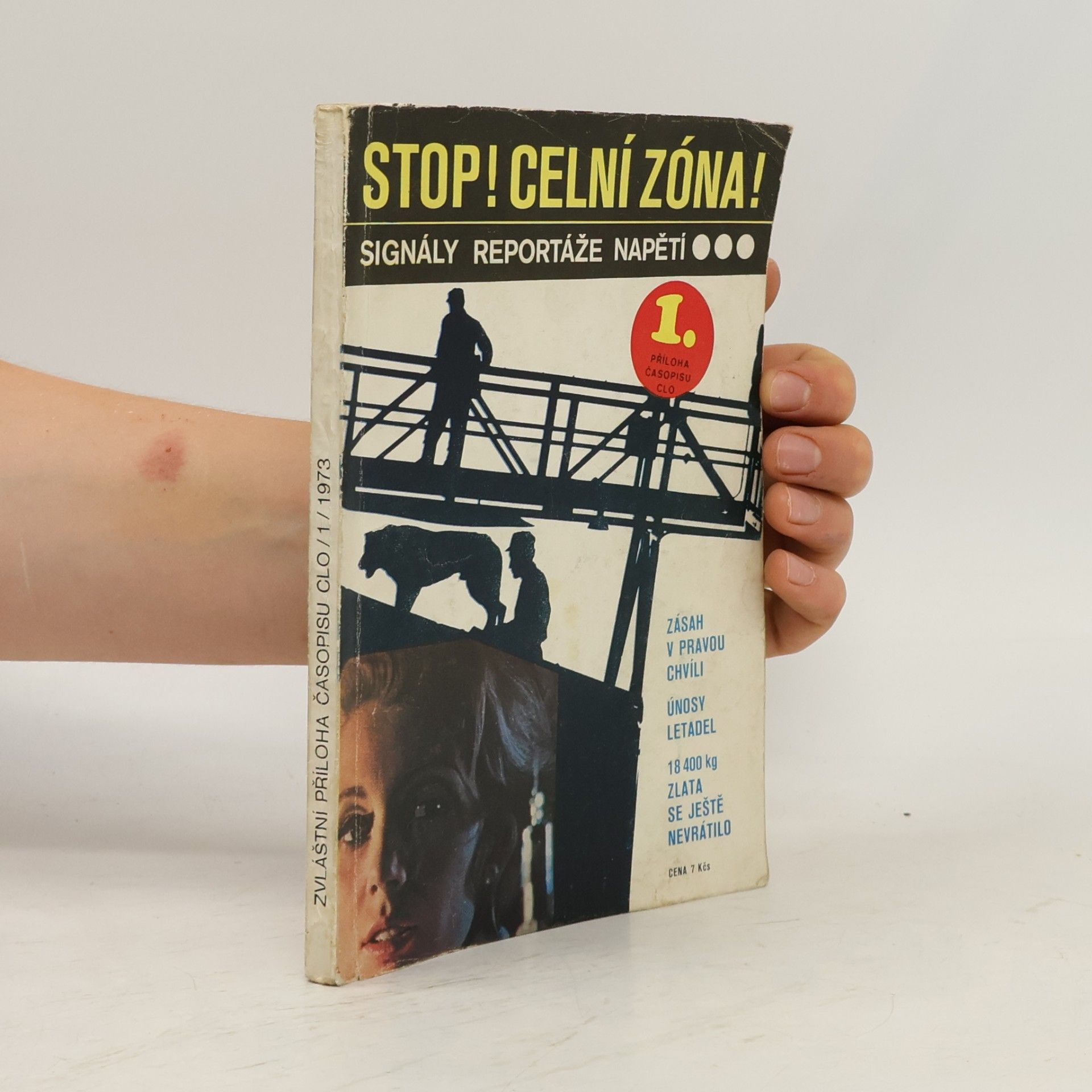 AA.VV. Stop! Celní zóna! (příloha časopisu Clo)