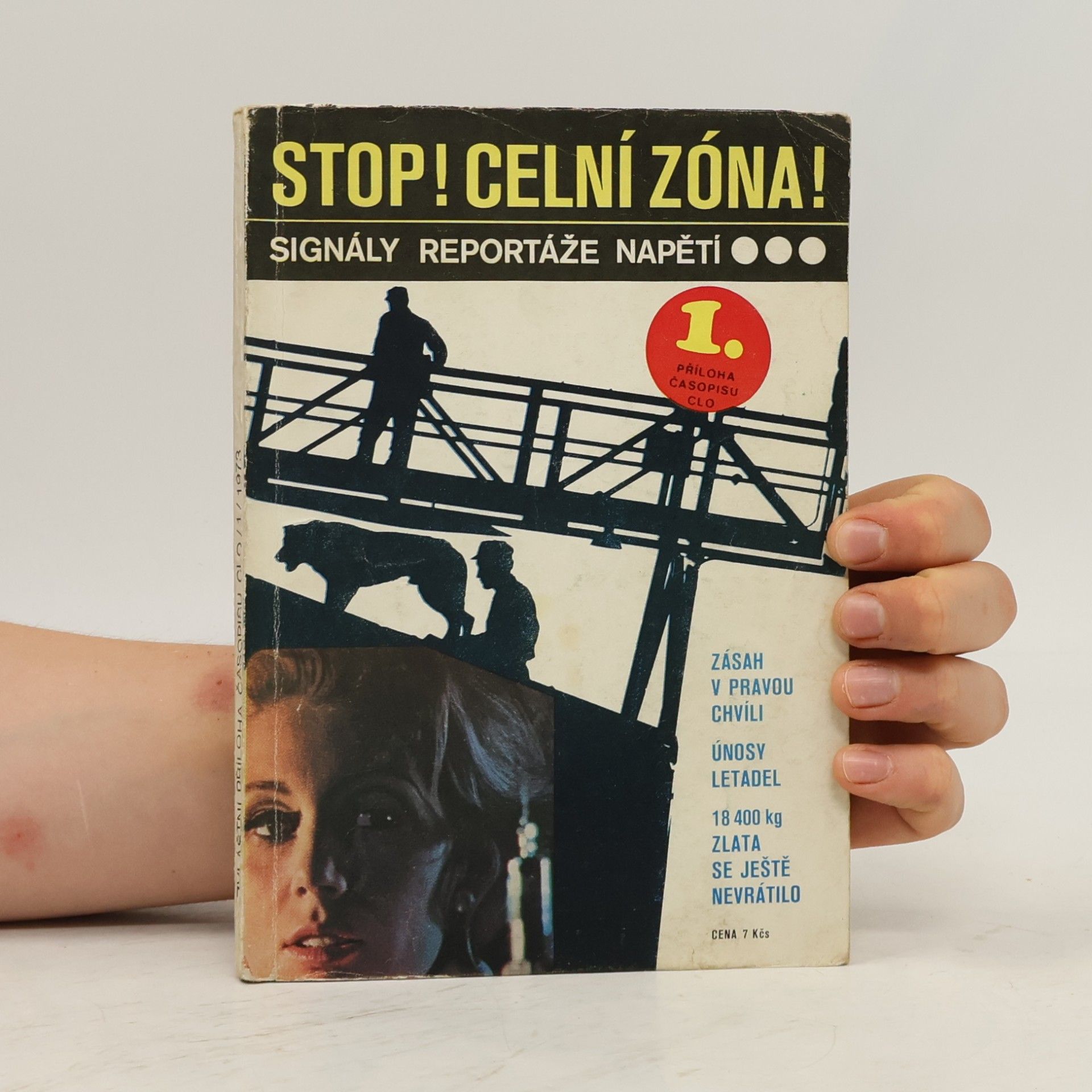 AA.VV. Stop! Celní zóna! (příloha časopisu Clo)