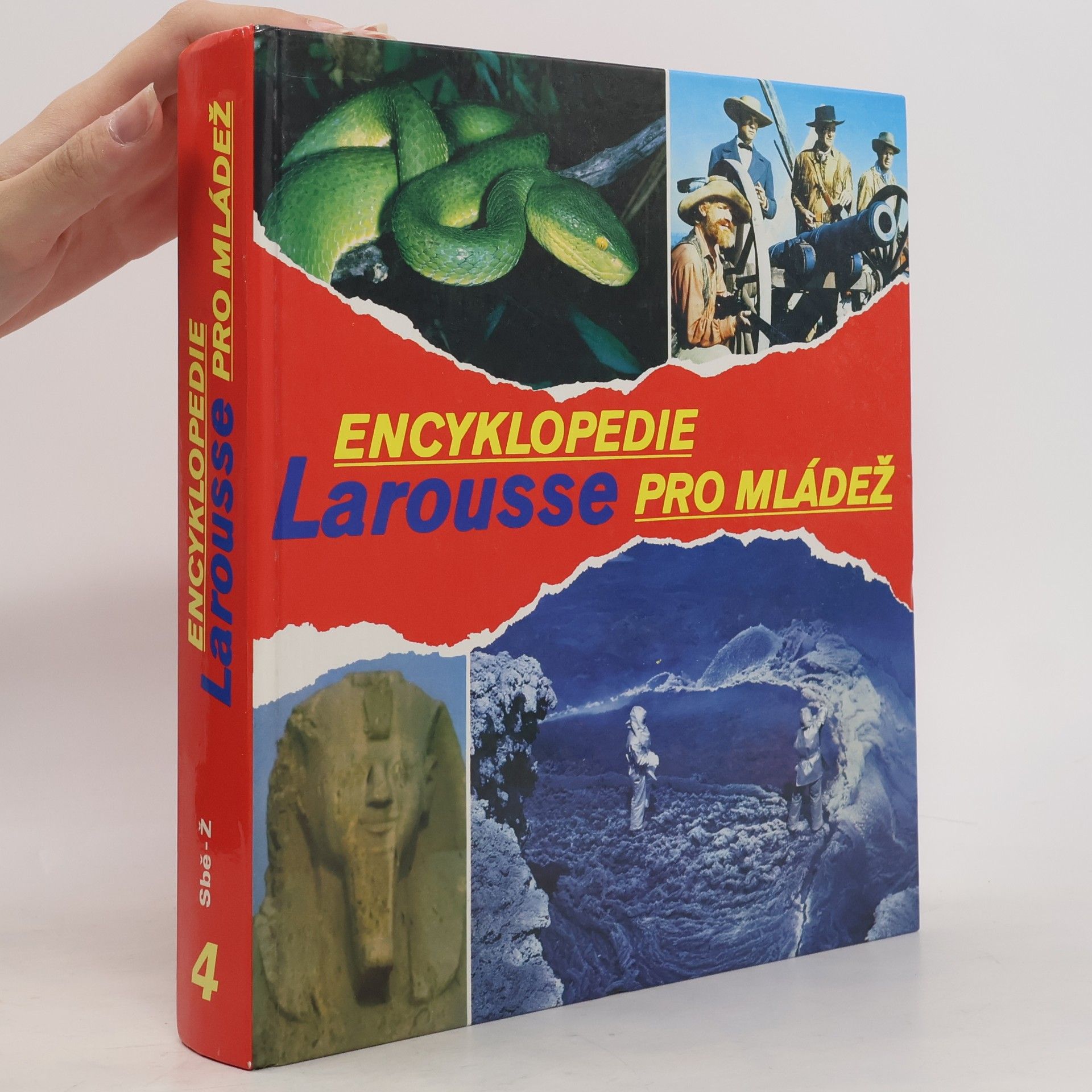 Jacques Lory Encyklopedie Larousse pro mládež 4. Sbě-Ž