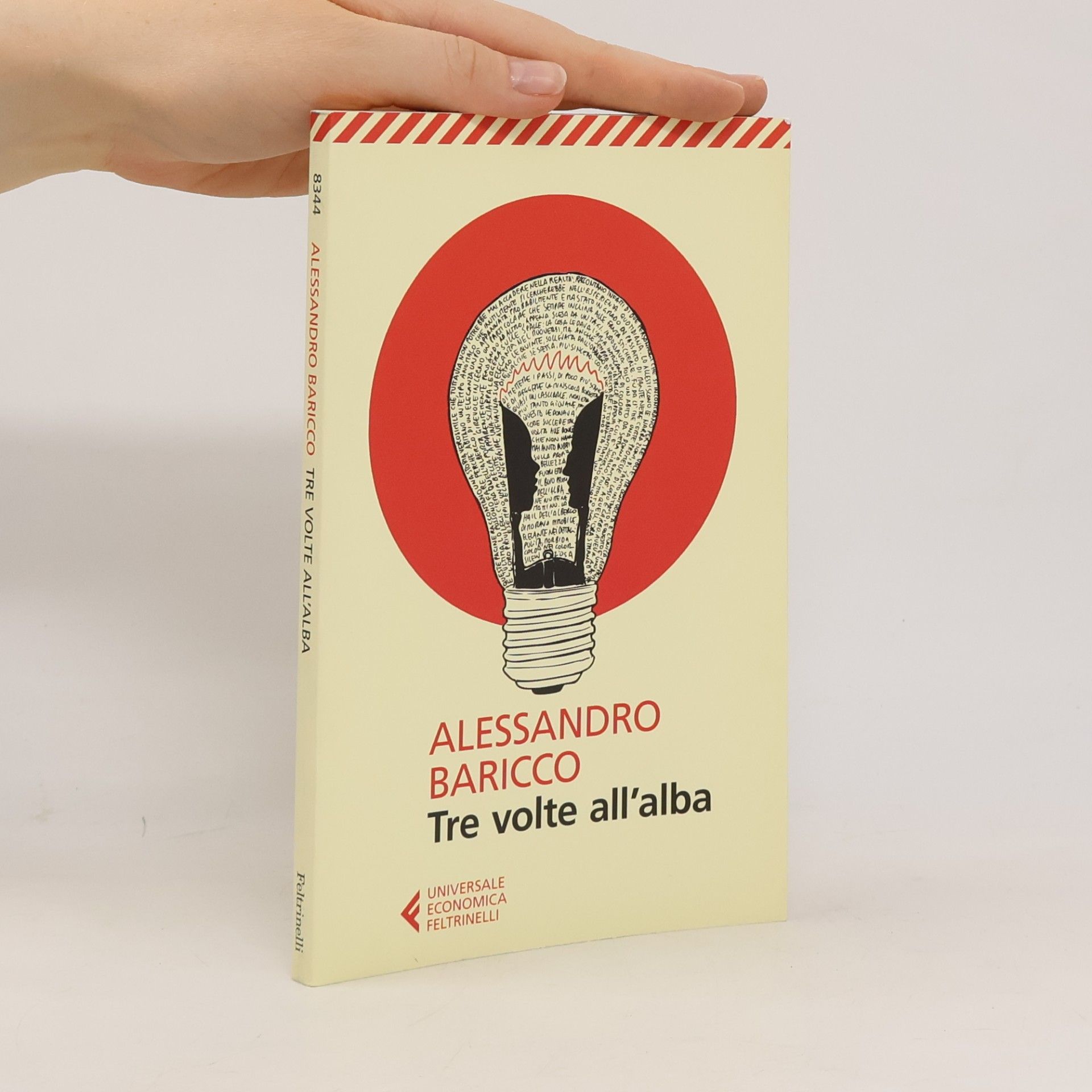 Alessandro Baricco Tre volte all'alba