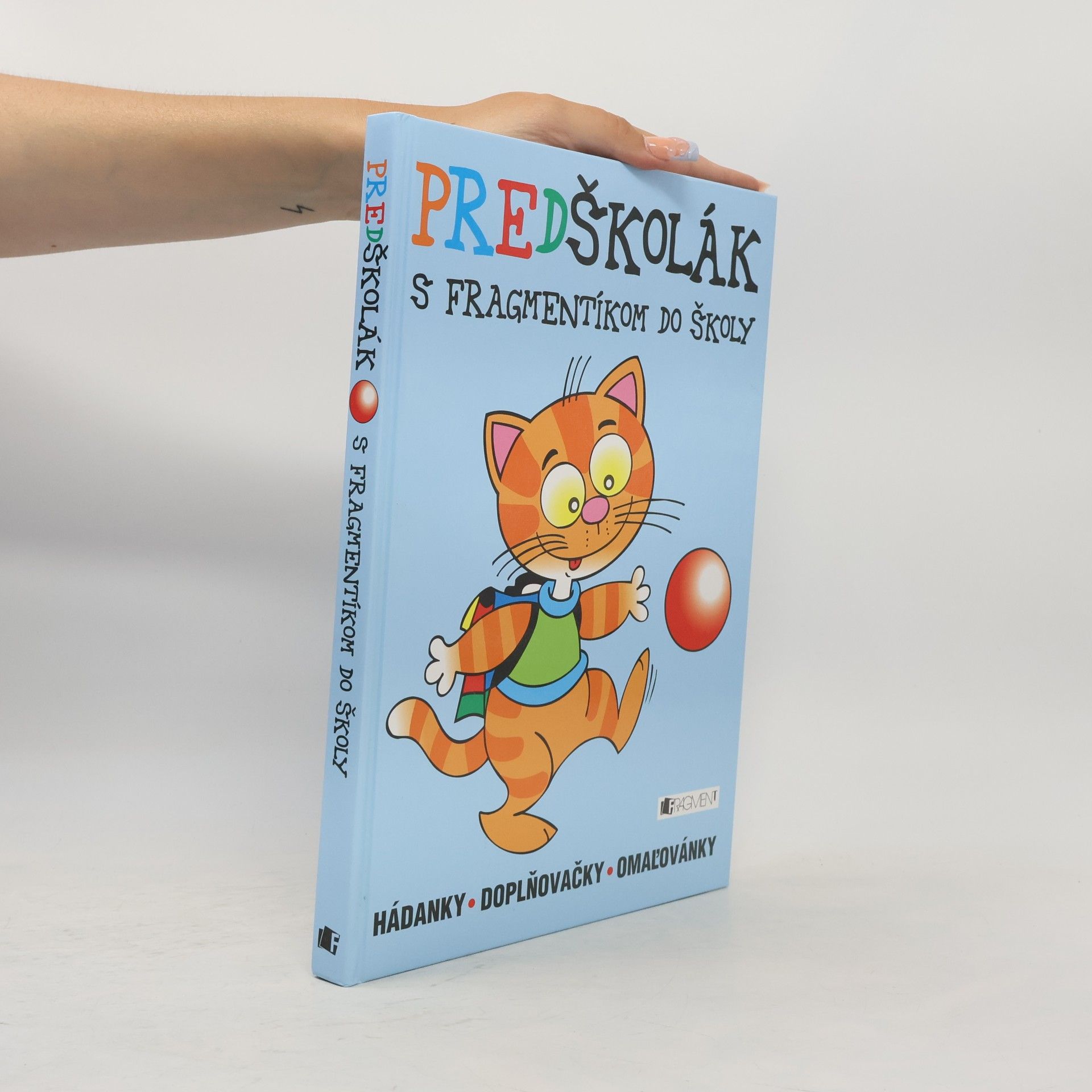 Various authors Predškolák s Fragmentíkom do školy