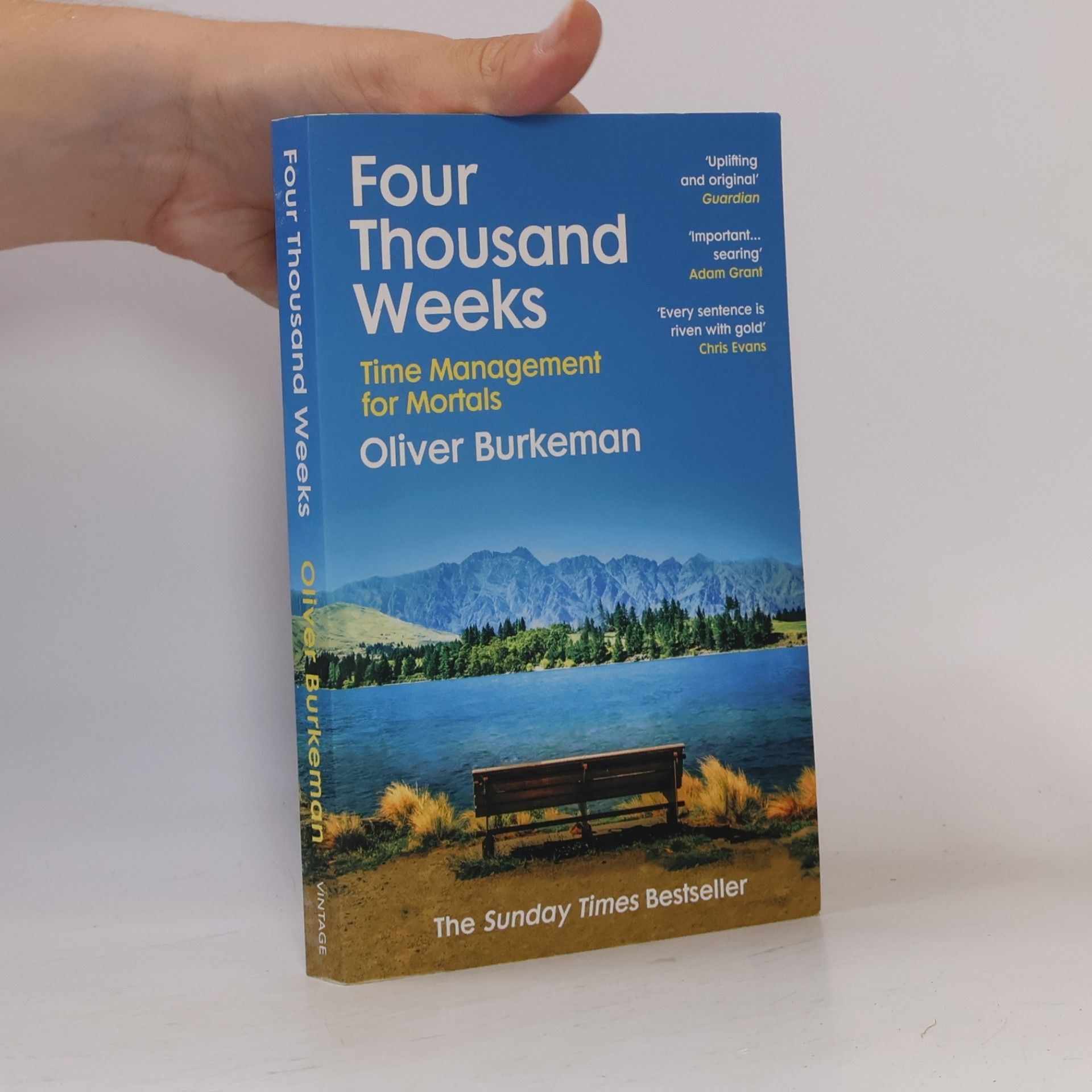 Four thousand weeks : time management for mortals