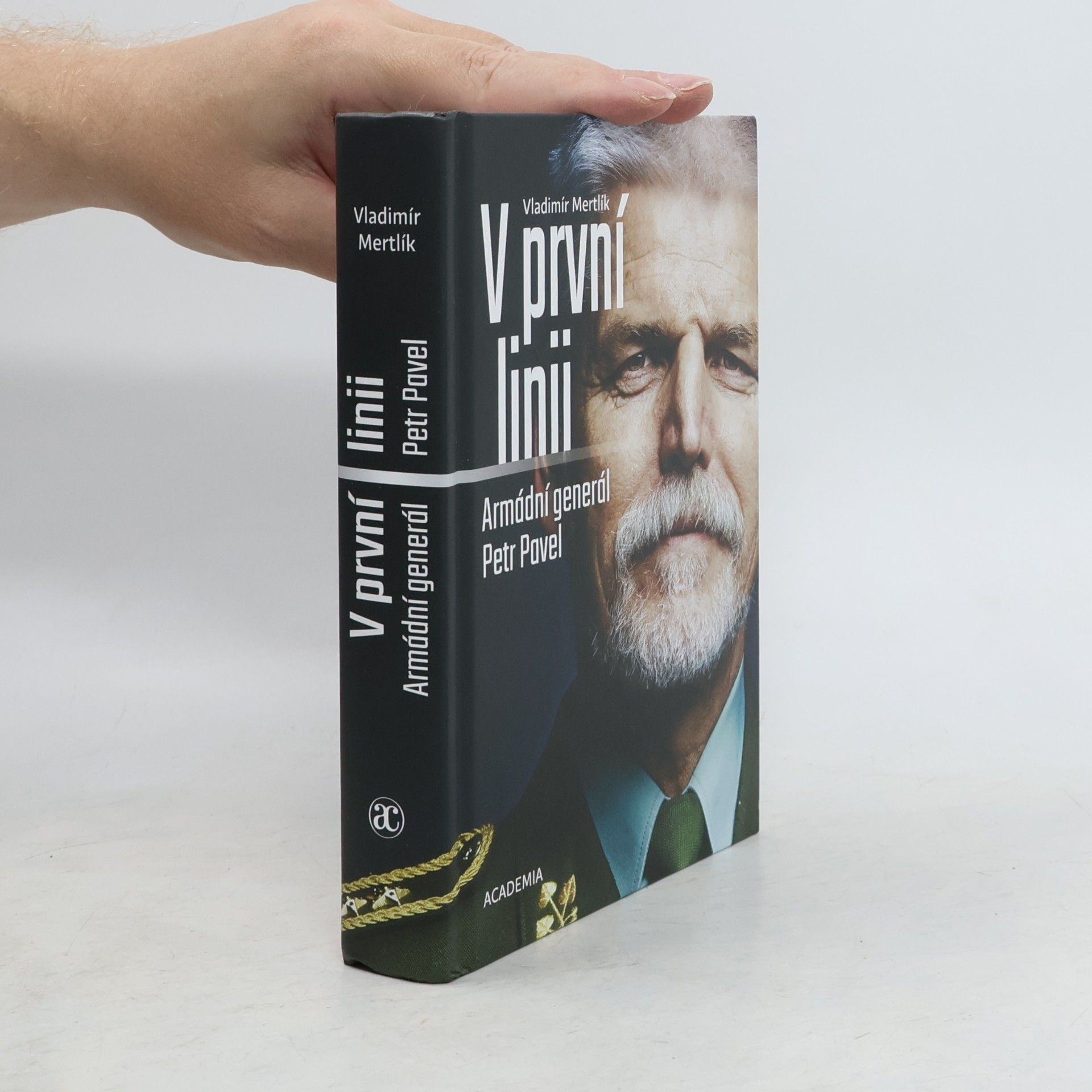 Vladimír Mertlík V první linii: Armádní generál Petr Pavel