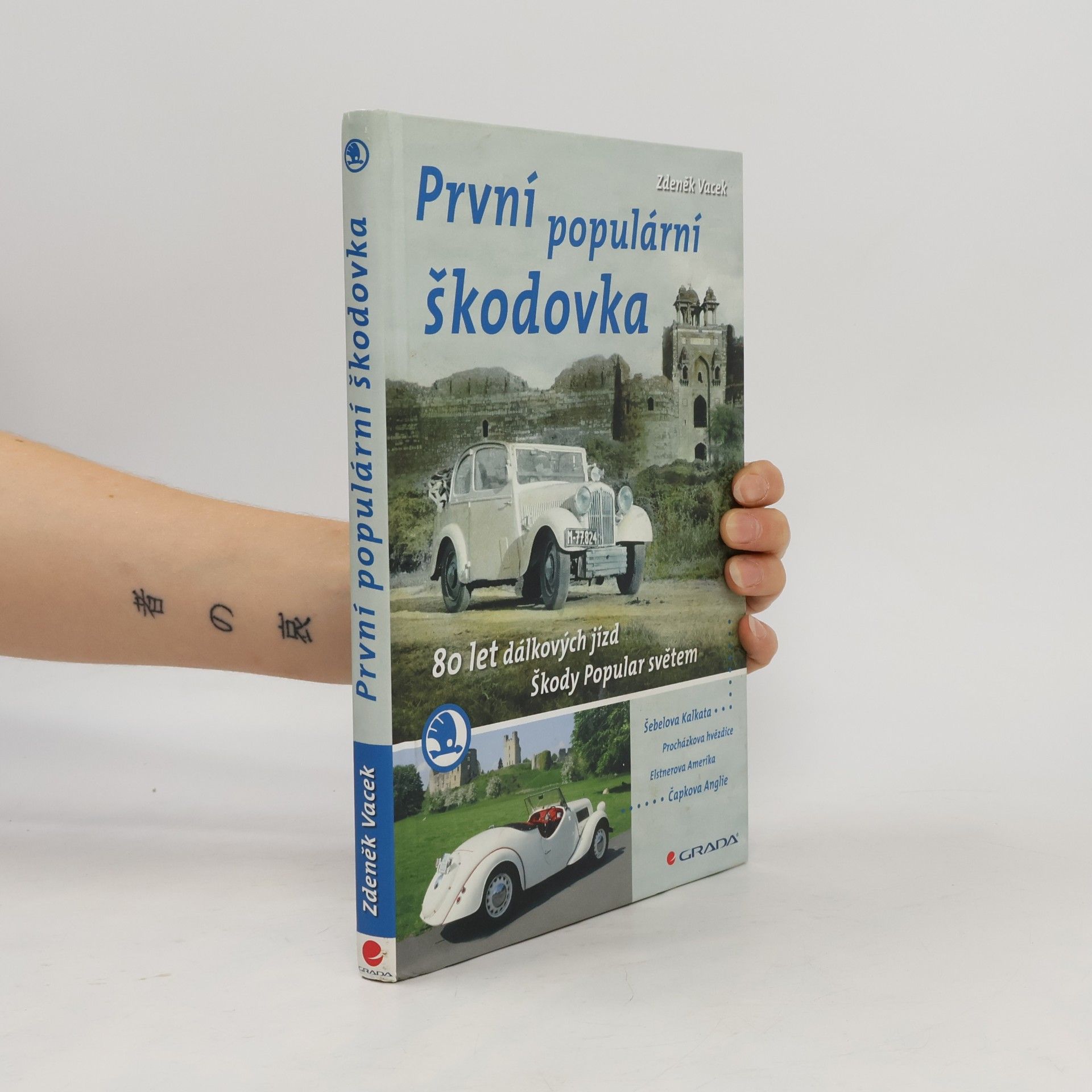 Zdeněk Vacek První populární škodovka