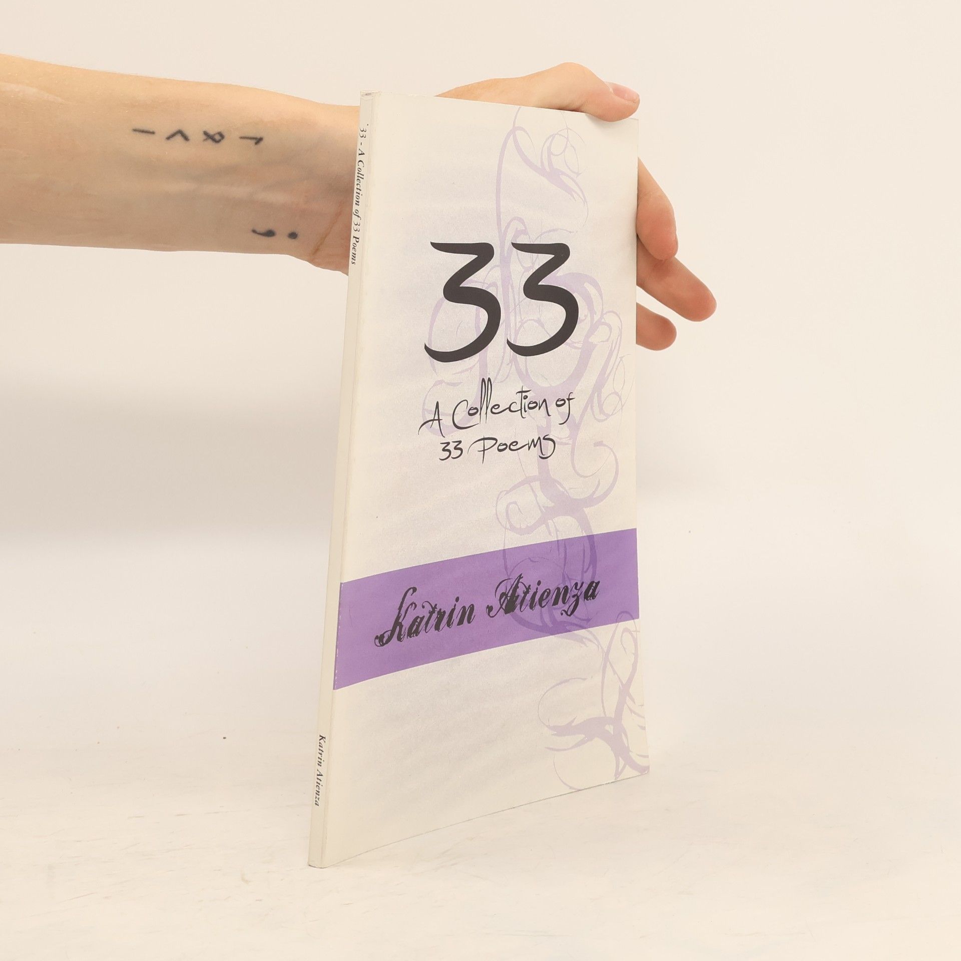Katrin Atienza 33 - A Collection of 33 Poems
