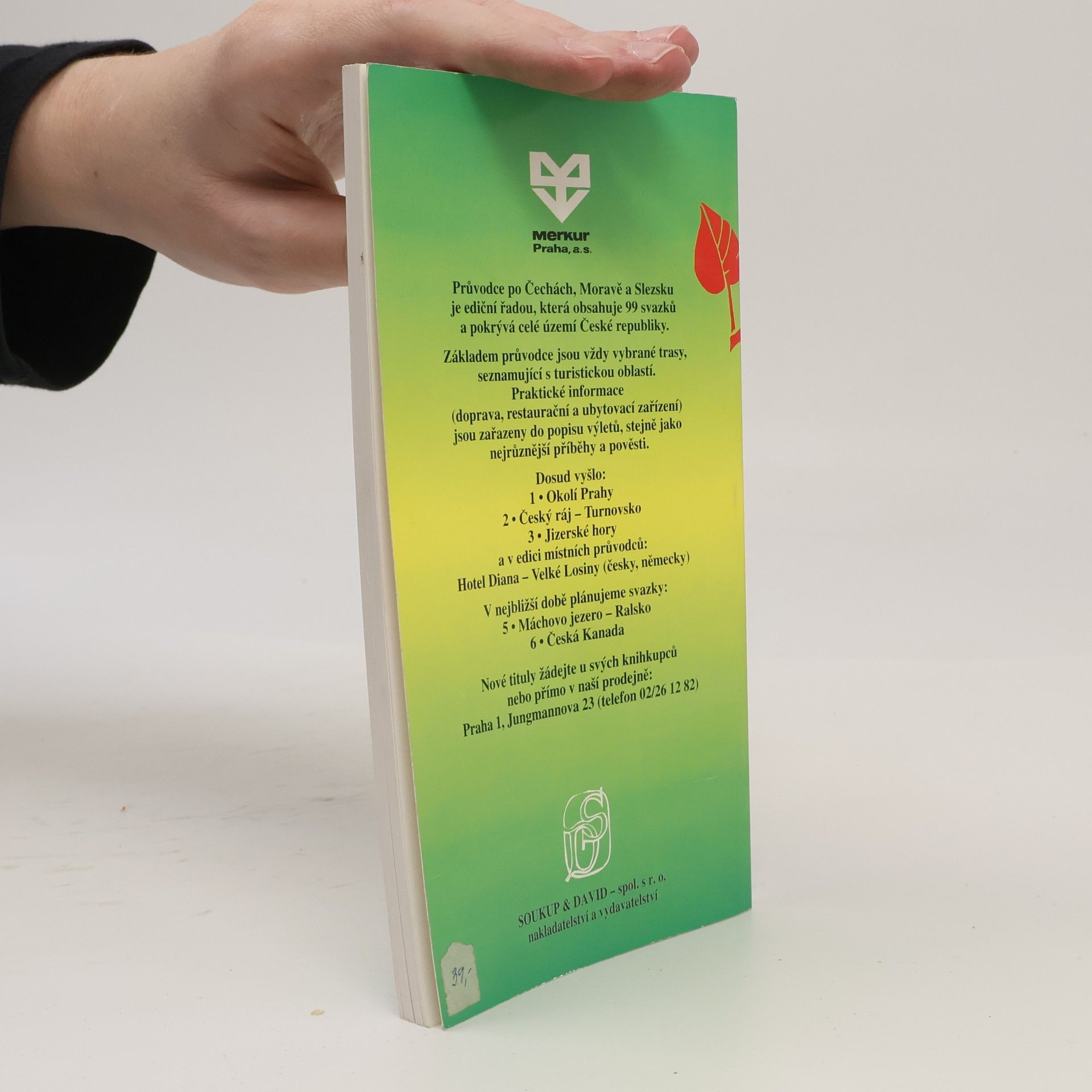 Vladimír Soukup Průvodce po Čechách, Moravě, Slezsku. Teplicko-adršpašské skály a Broumovsko 4