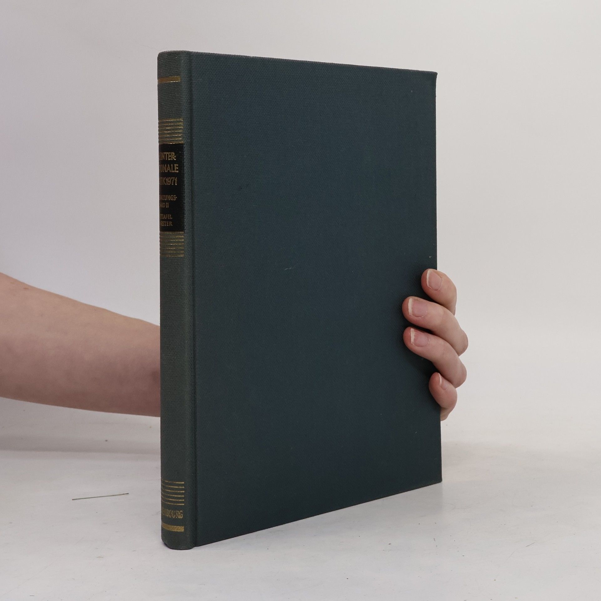 Autorenkollektiv Die internationale Politik München - (Sonderdr. aus d. Zeitschrift Europa-Archiv) 1971