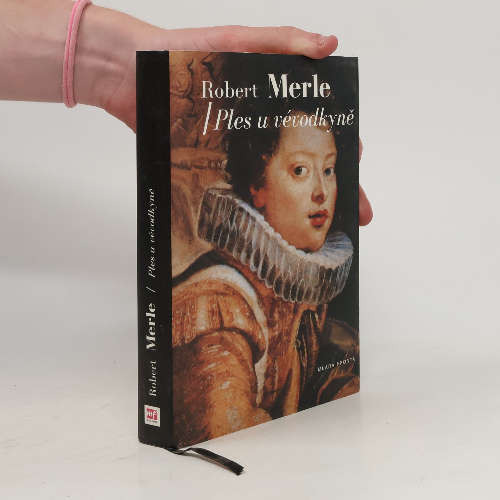 Robert Merle Ples u vévodkyně. Dědictví otců 7. díl