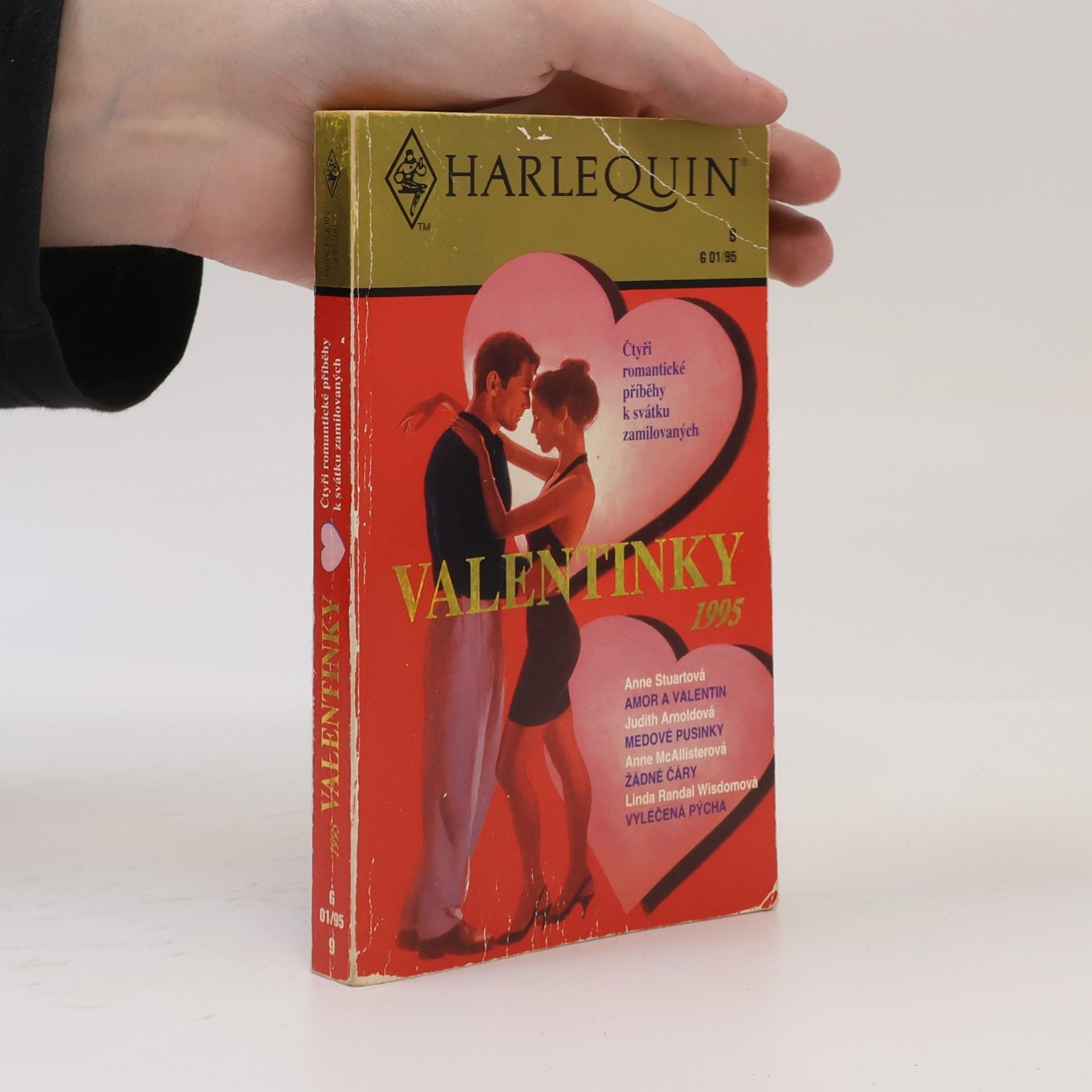Anne Stuart Valentinky 1995: Amor a Valentin / Medové pusinky / Žádné čáry / Vyléčená pýcha