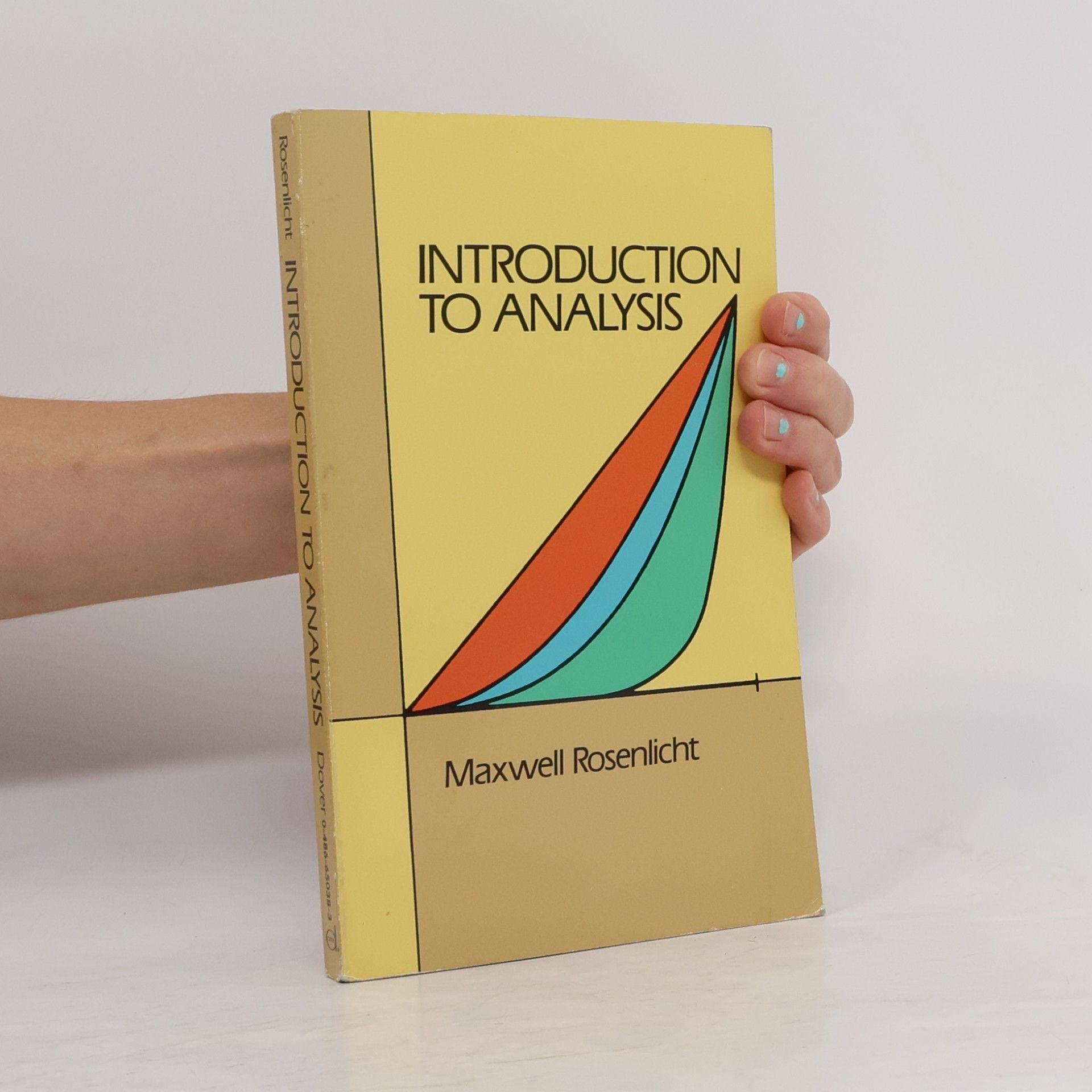 Maxwell Rosenlicht Dover Books on Mathematics: Introduction to Analysis