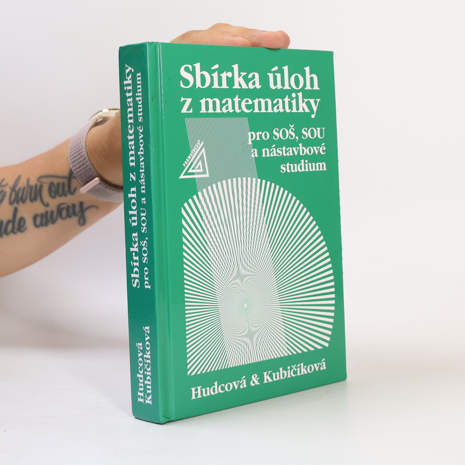 Milada Hudcová Sbírka úloh z matematiky pro SOŠ, SOU a nástavbové studium