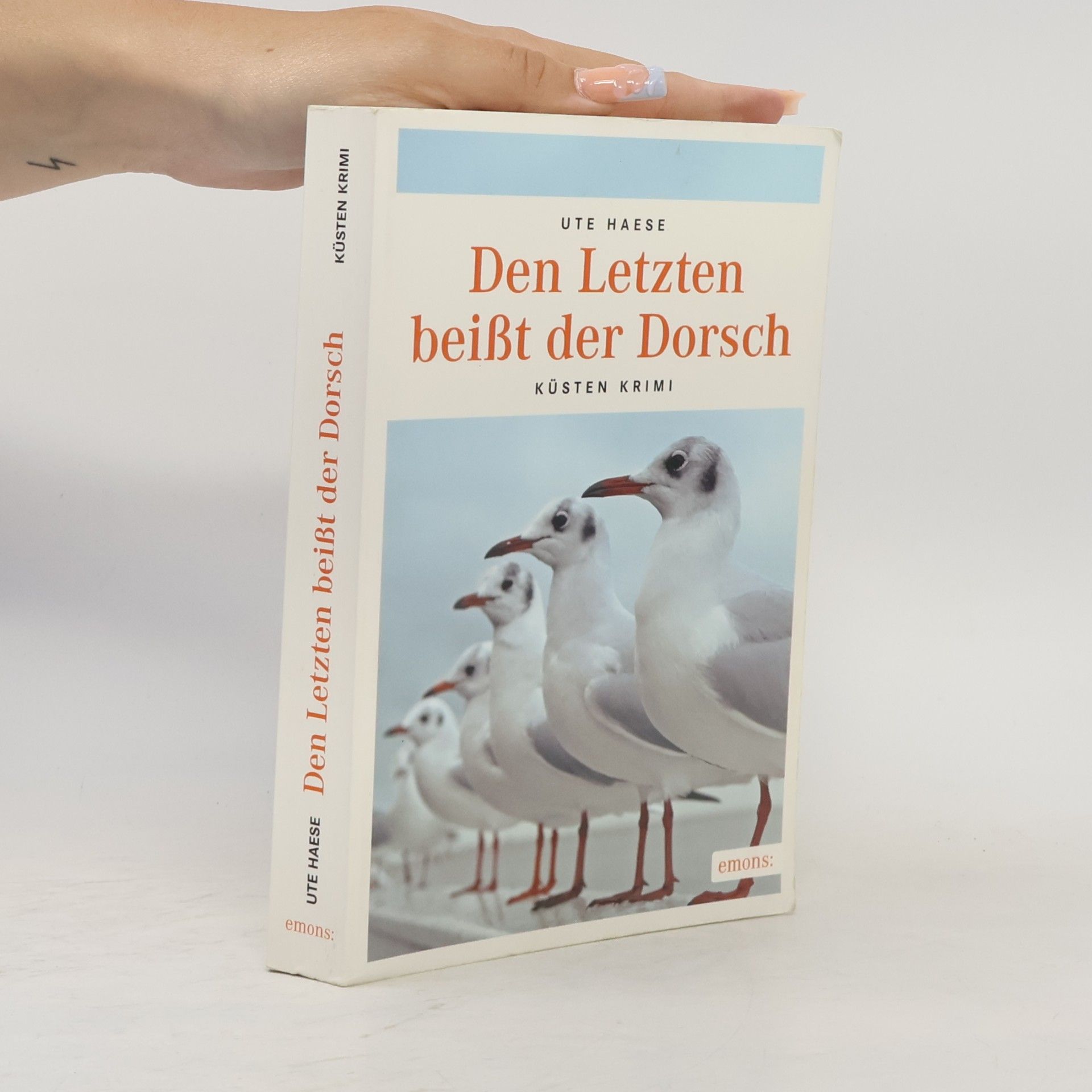 Ute Haese Den Letzten beißt der Dorsch