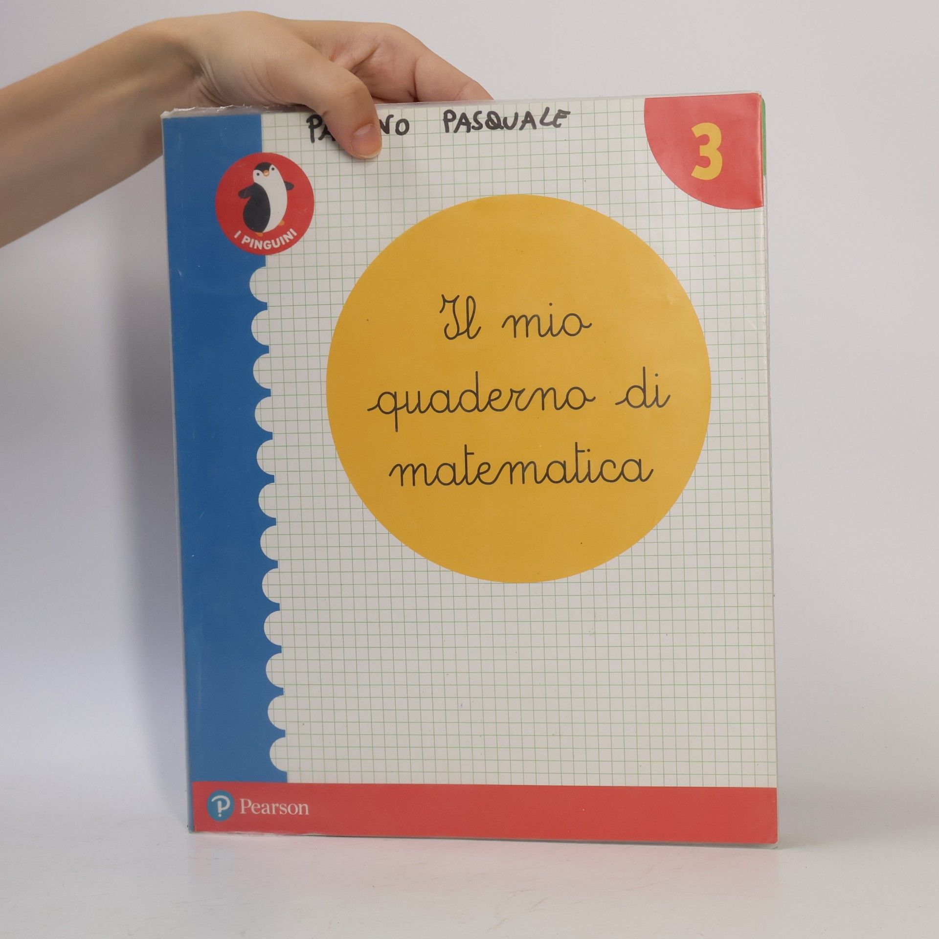 Pasquale Pagano Il mio quaderno di matematica 3