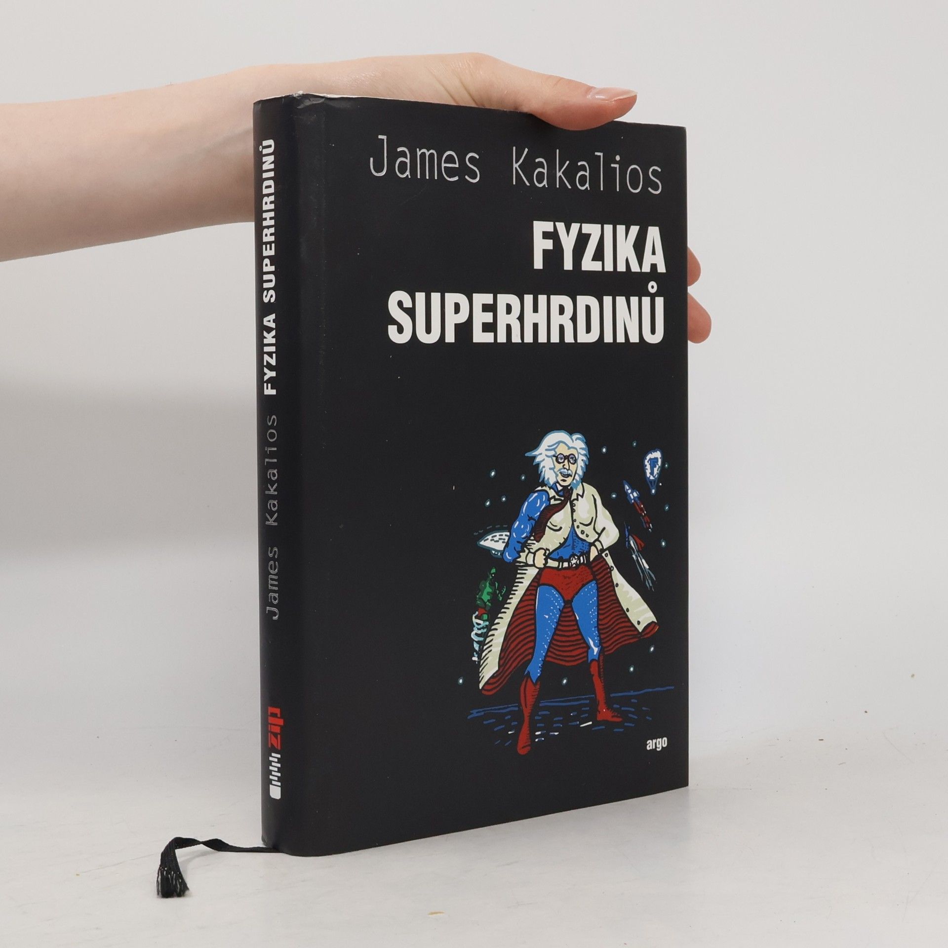 James Kakalios Fyzika superhrdinů