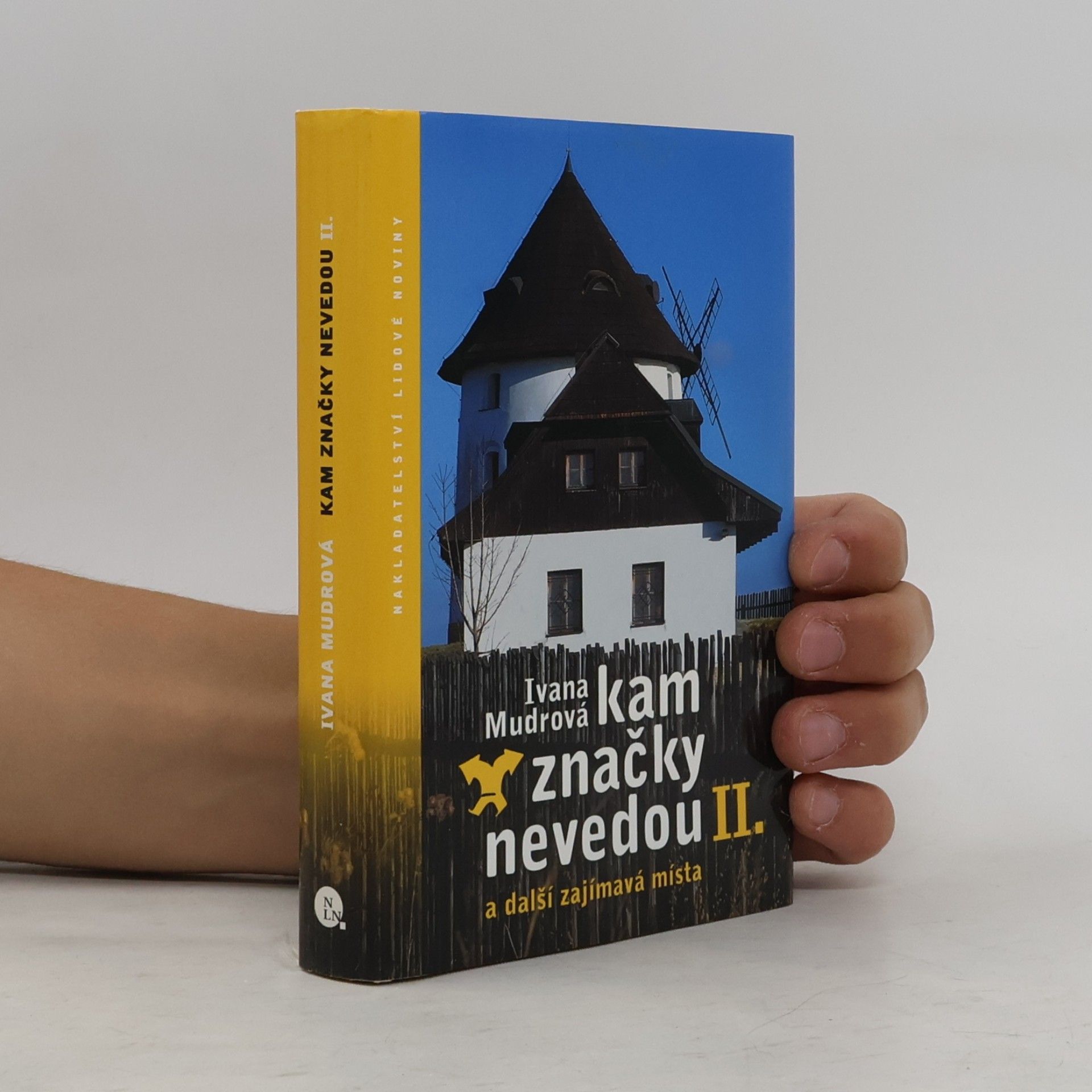 Ivana Mudrová Kam značky nevedou II: A další zajímavá místa