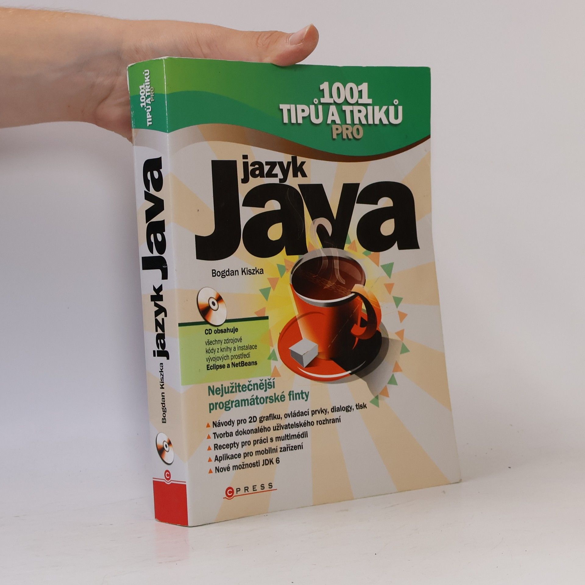 Bogdan Kiszka 1001 tipů a triků pro jazyk Java