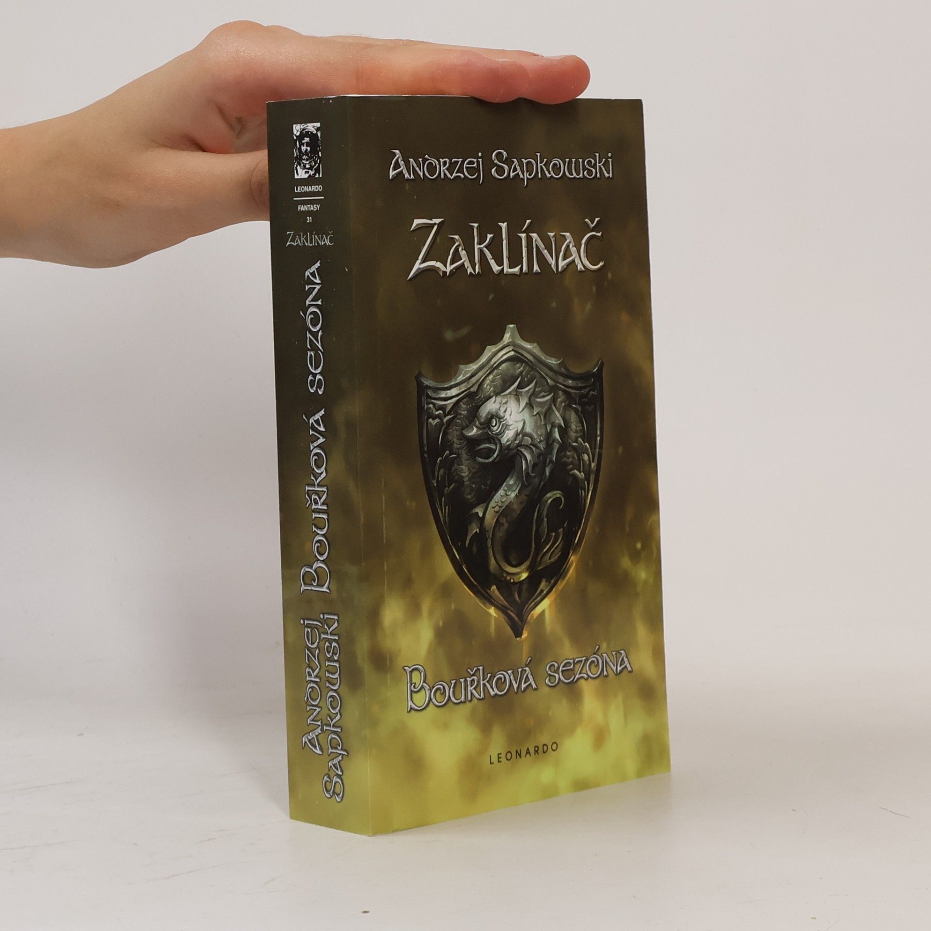 Andrzej Sapkowski Zaklínač. Bouřková sezóna