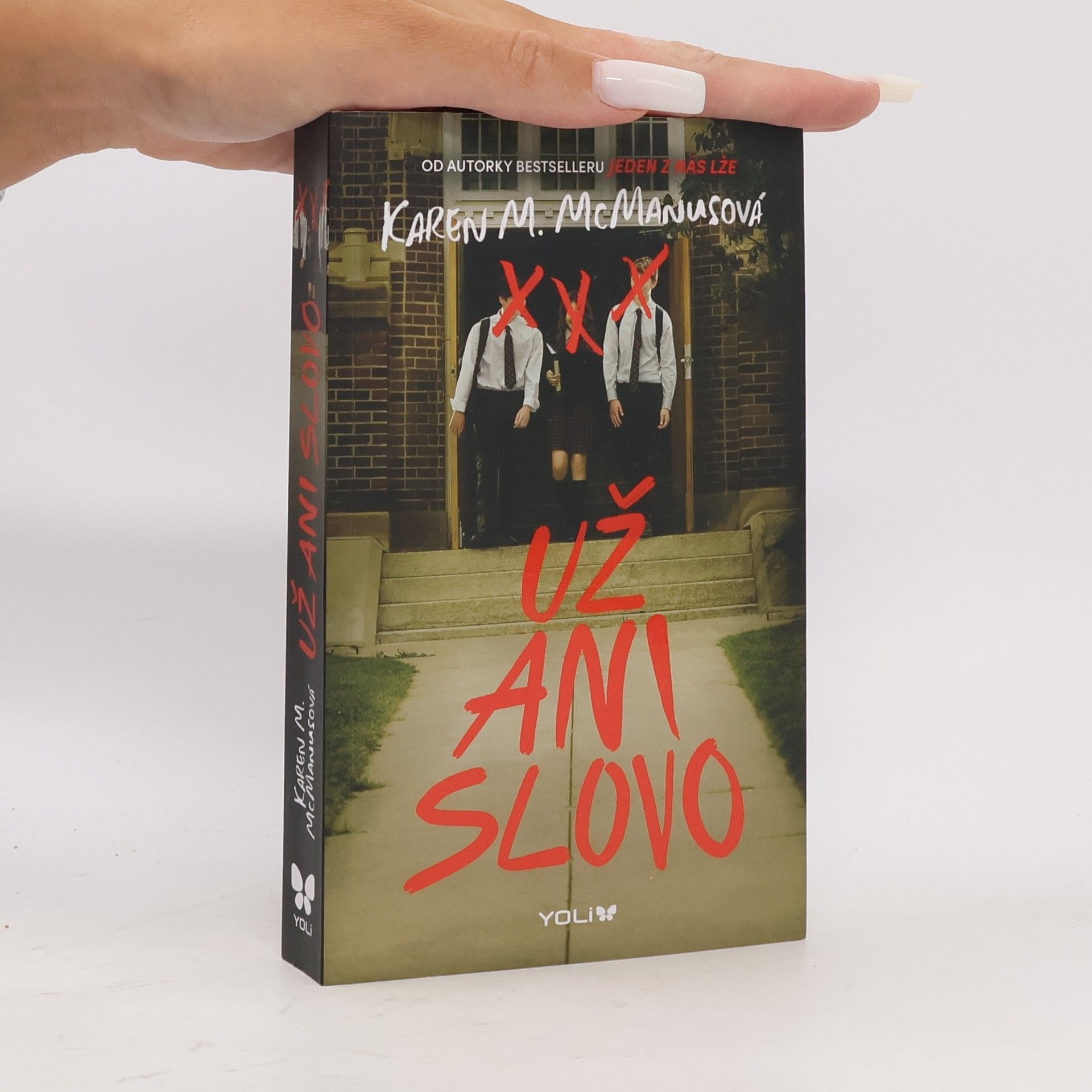 Karen M. McManus Už ani slovo