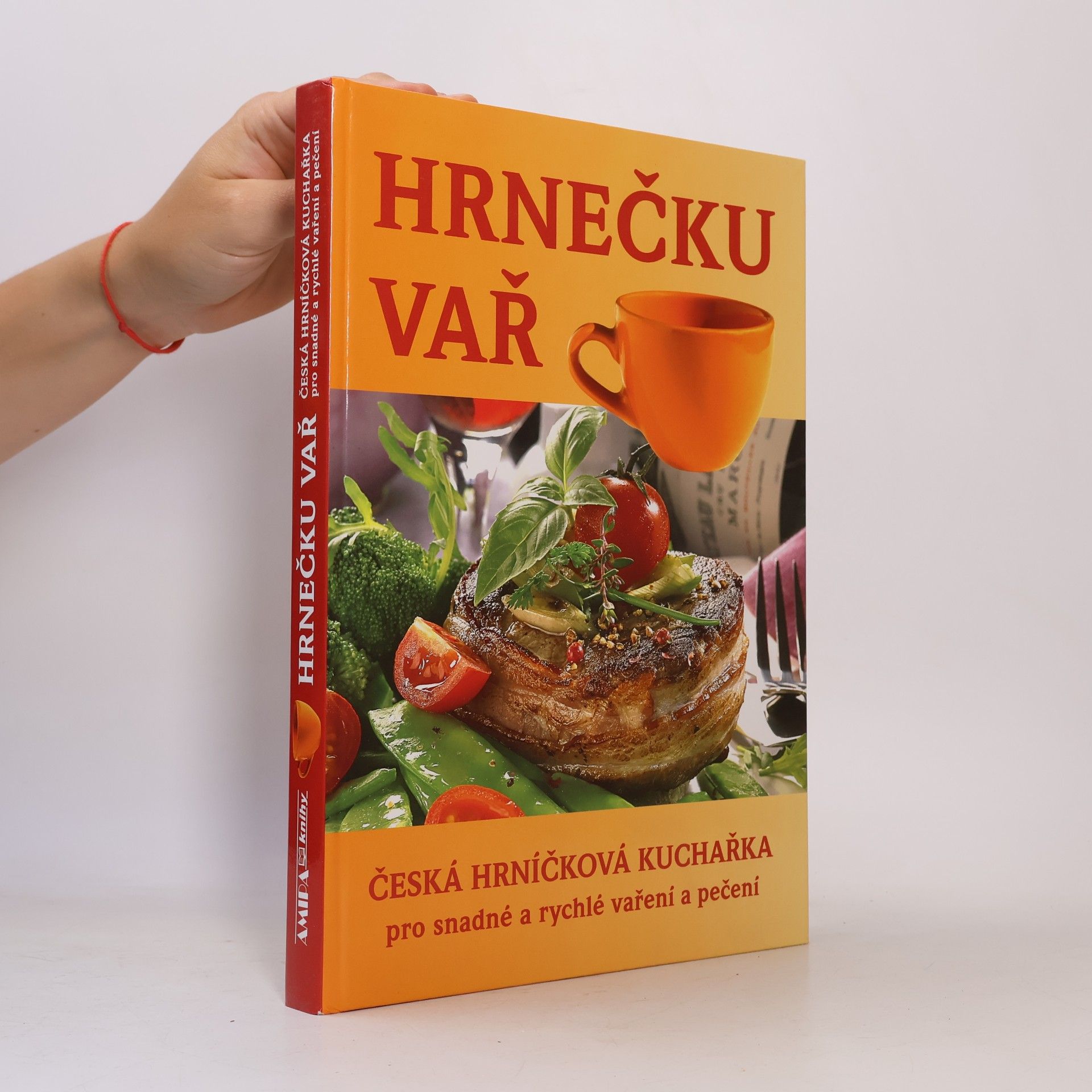 Jitka Živsová Hrnečku vař : česká hrníčková kuchařka pro snadné a rychlé vaření a pečení