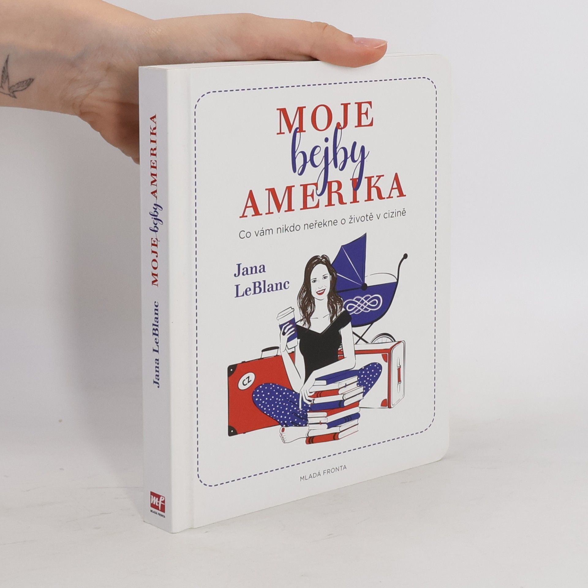 Jana LeBlanc Moje bejby Amerika