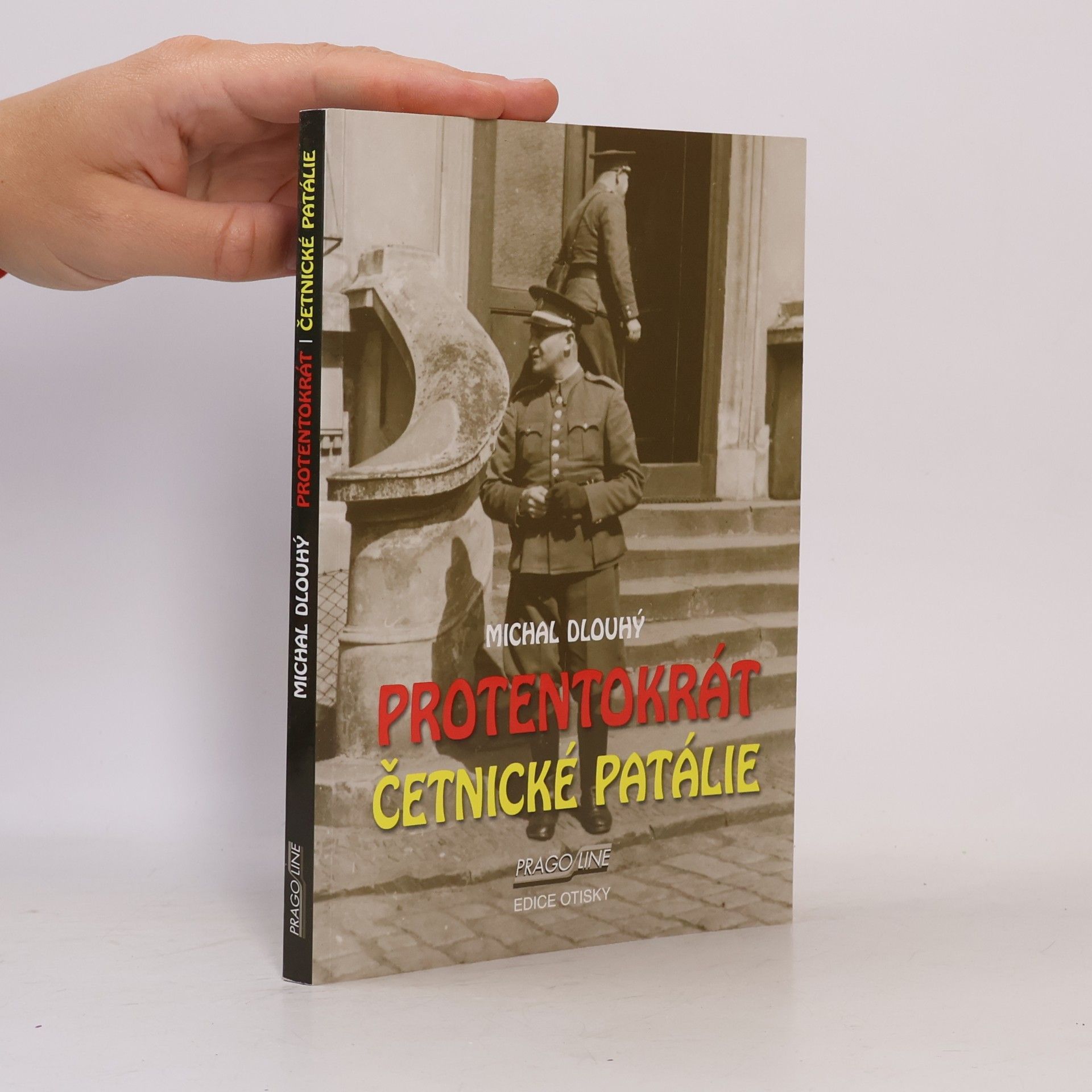 Michal Dlouhý Protentokrát - Četnické patálie