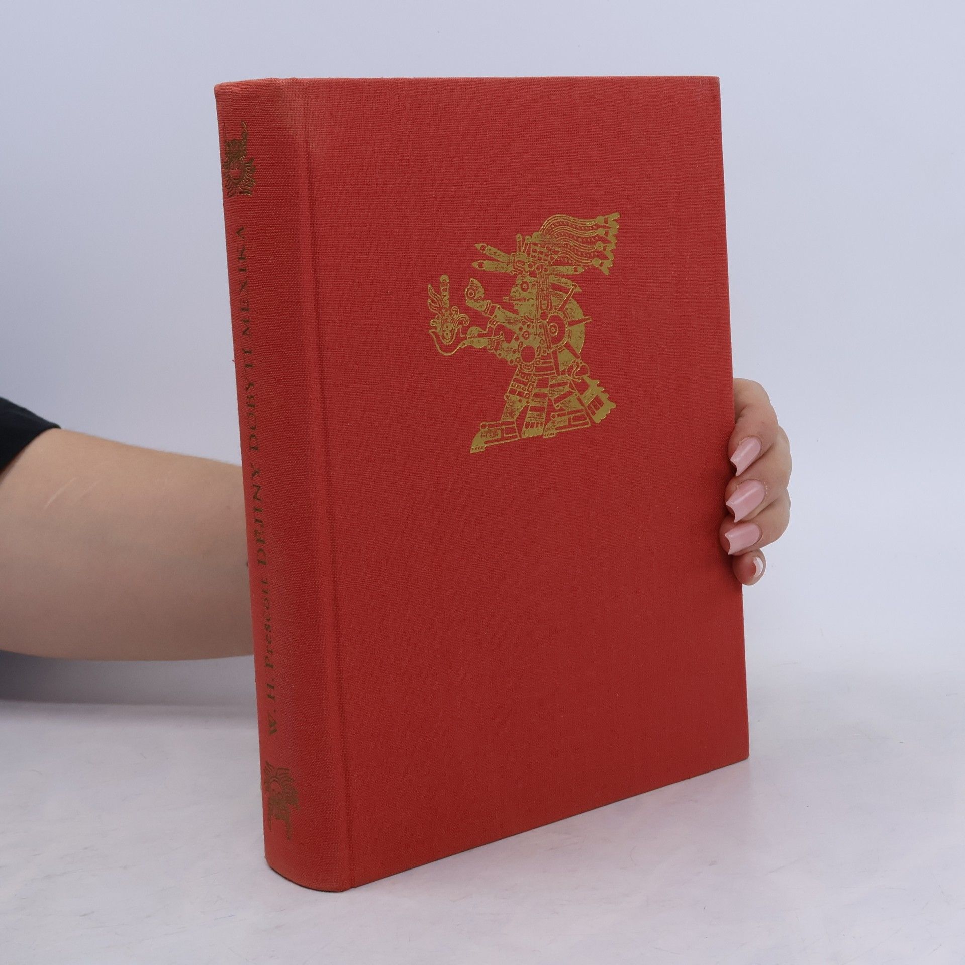 William Hickling Prescott Dějiny dobytí Mexika