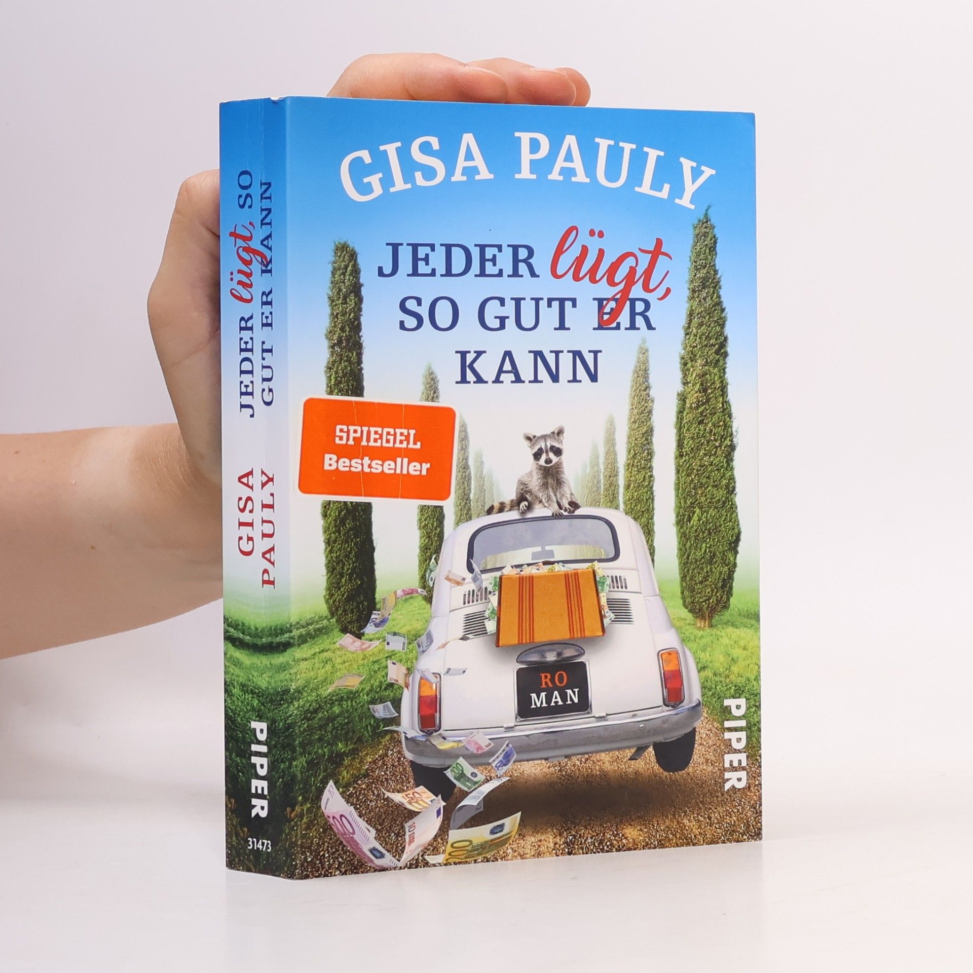 Gisa Pauly Jeder lügt, so gut er kann