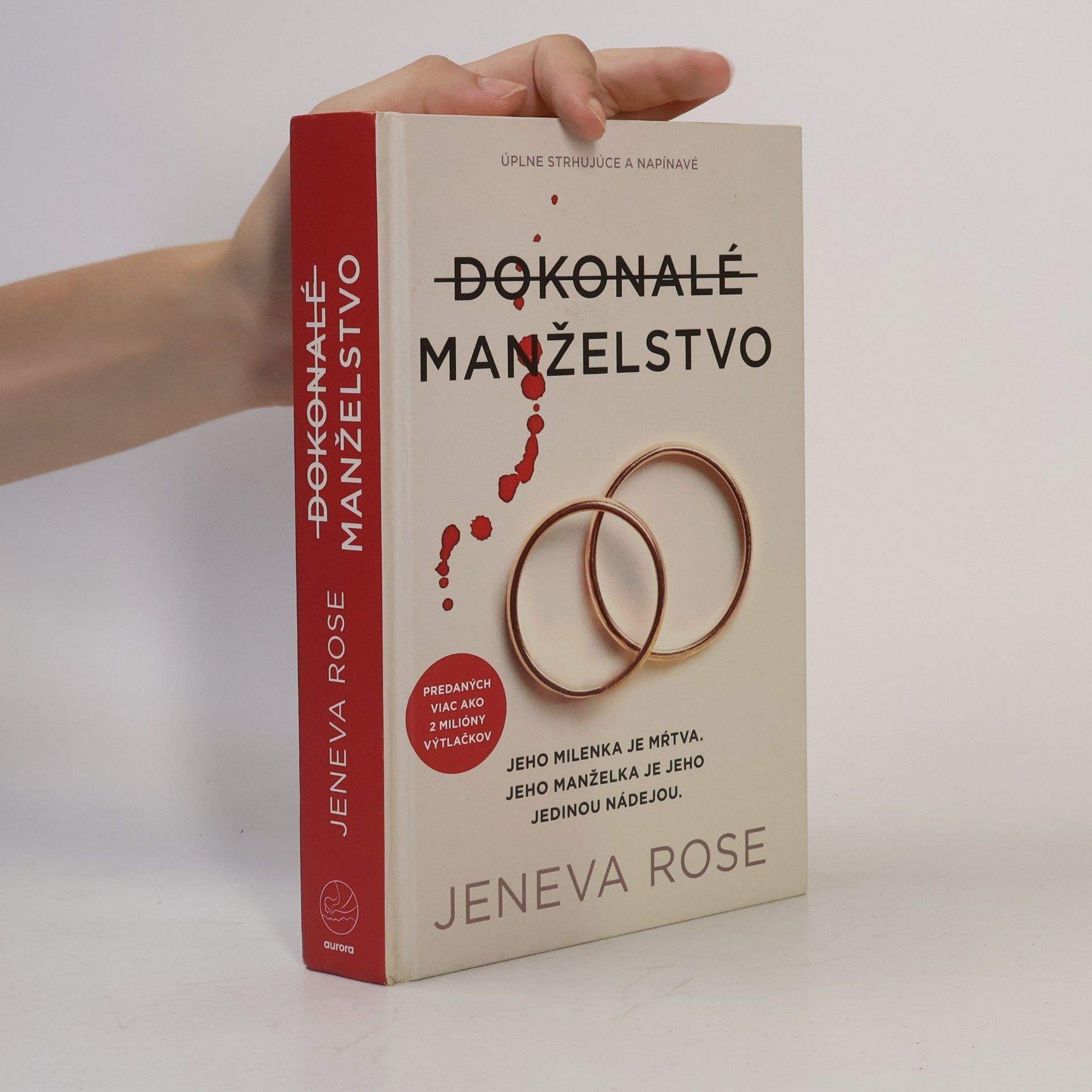 Jeneva Rose Dokonalé manželstvo