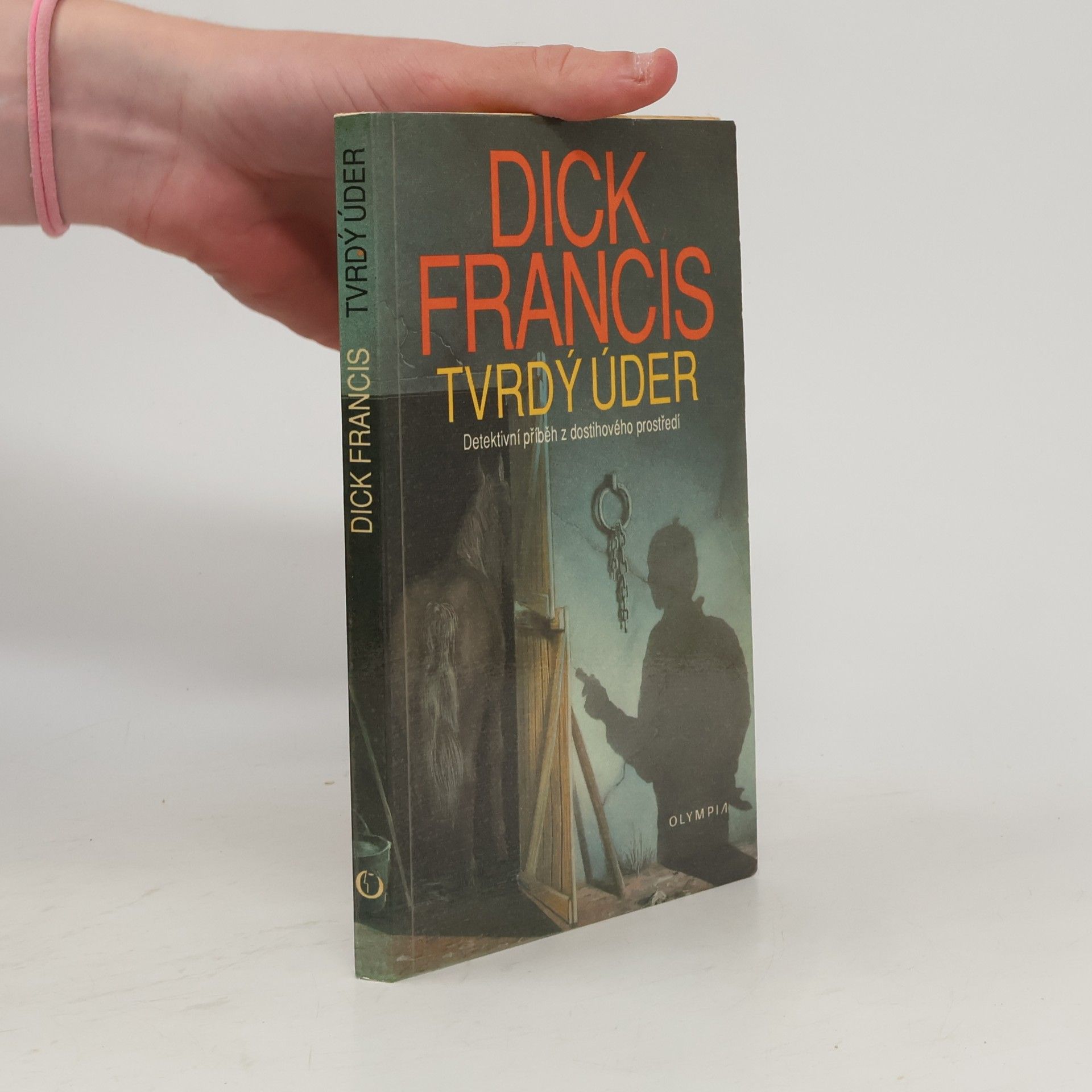 Dick Francis Tvrdý úder