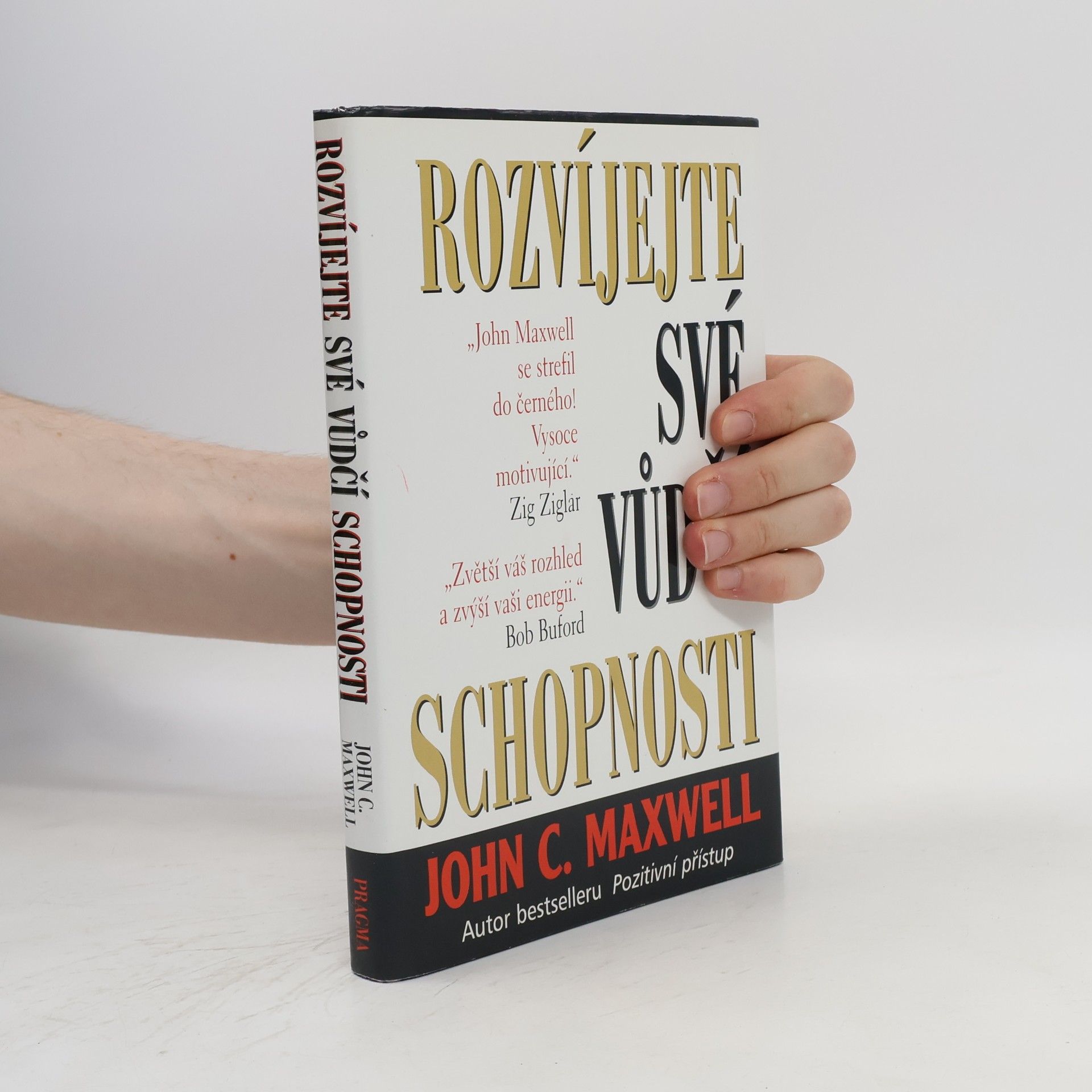 John C. Maxwell Rozvíjejte své vůdčí schopnosti
