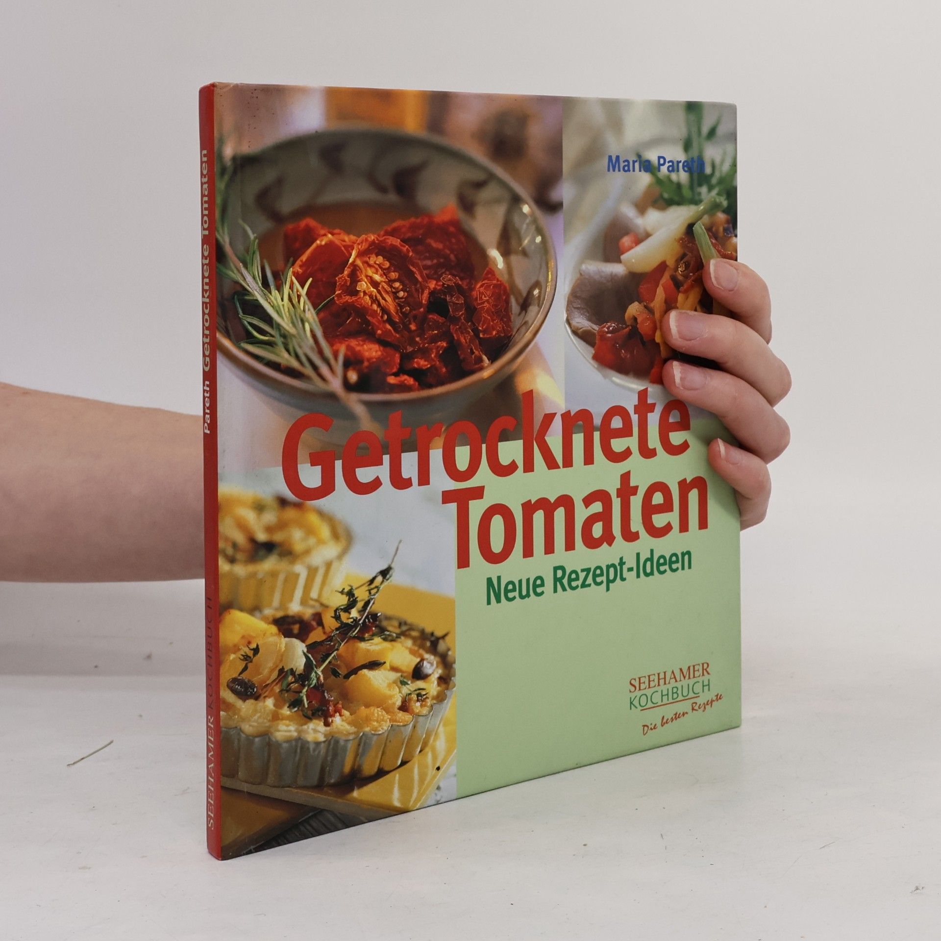 Maria Pareth Getrocknete Tomaten