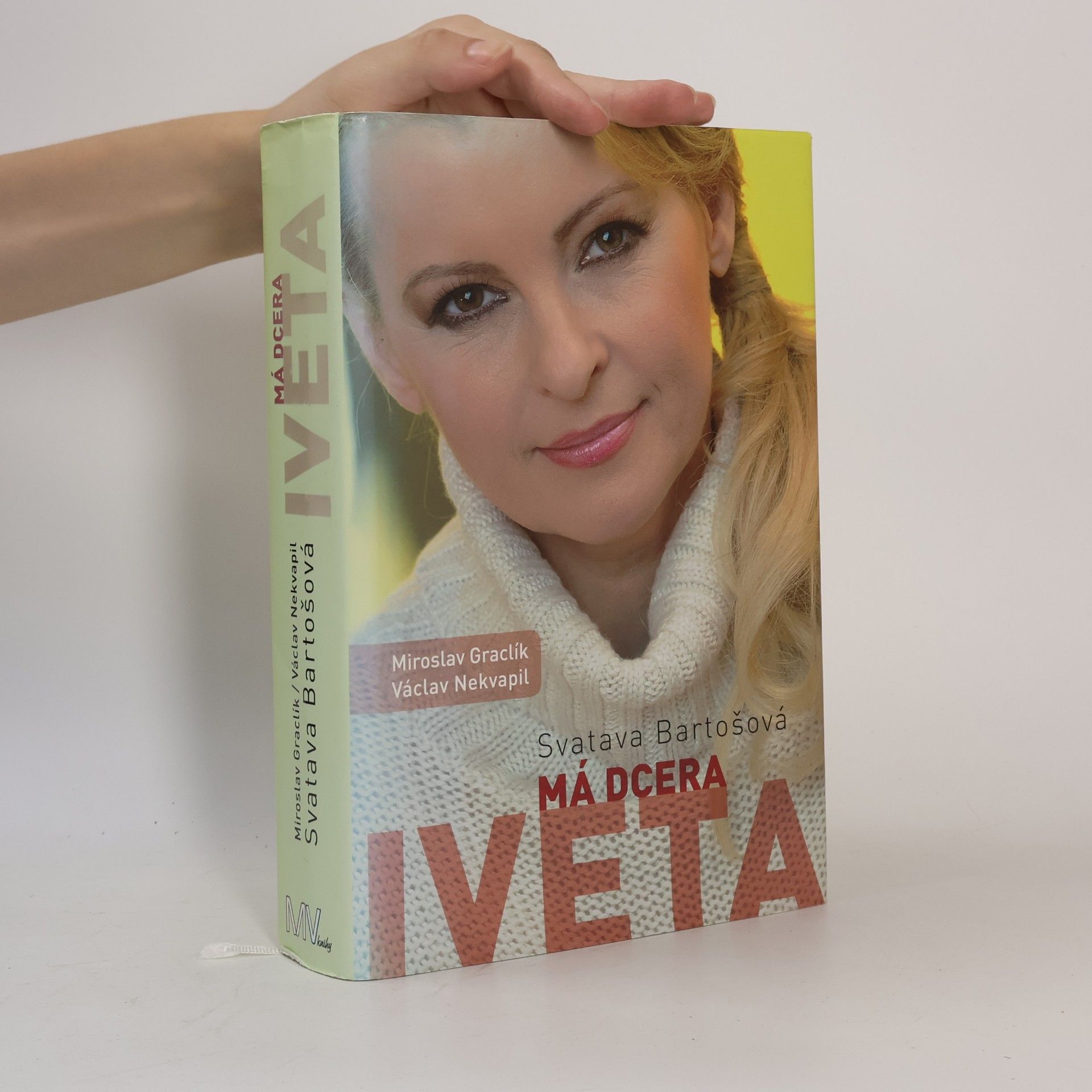 Václav Nekvapil Má dcera Iveta