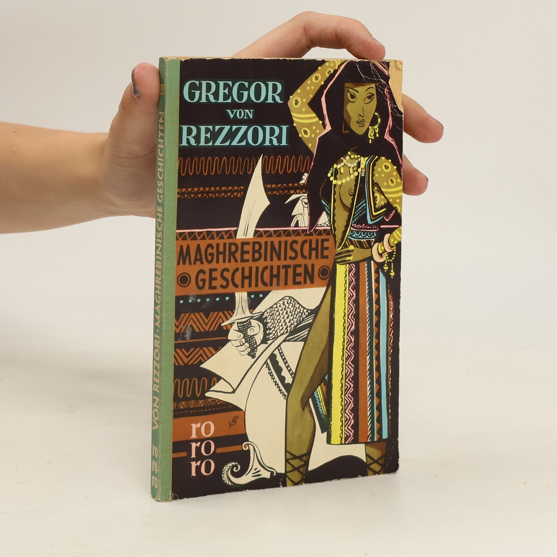Gregor von Rezzori Maghrebinische Geschichten