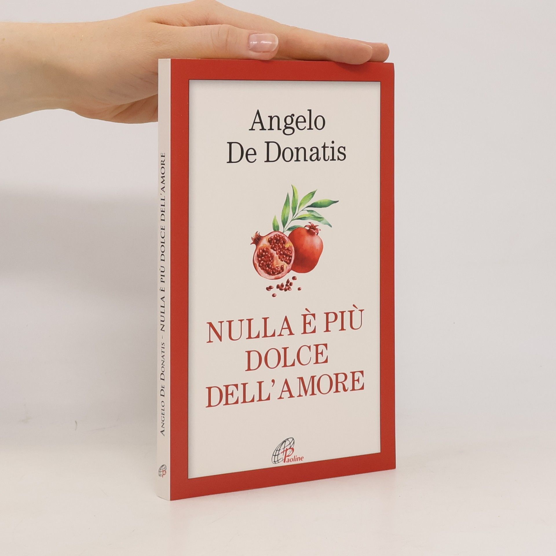 Angelo De Donatis Spiritualità del quotidiano - 136: Nulla è più dolce dell'amore