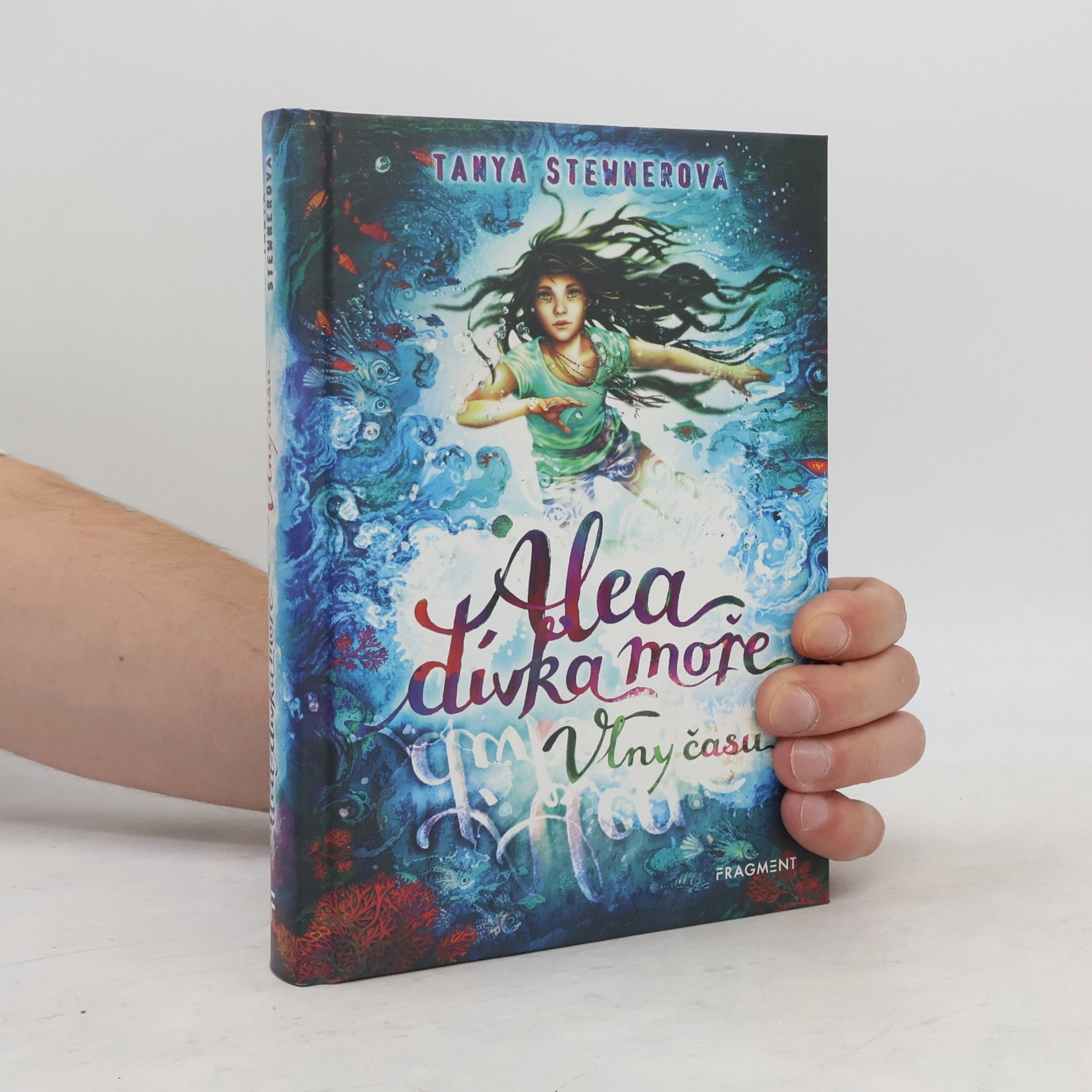Tanya Stewner Alea, dívka moře. Vlny času