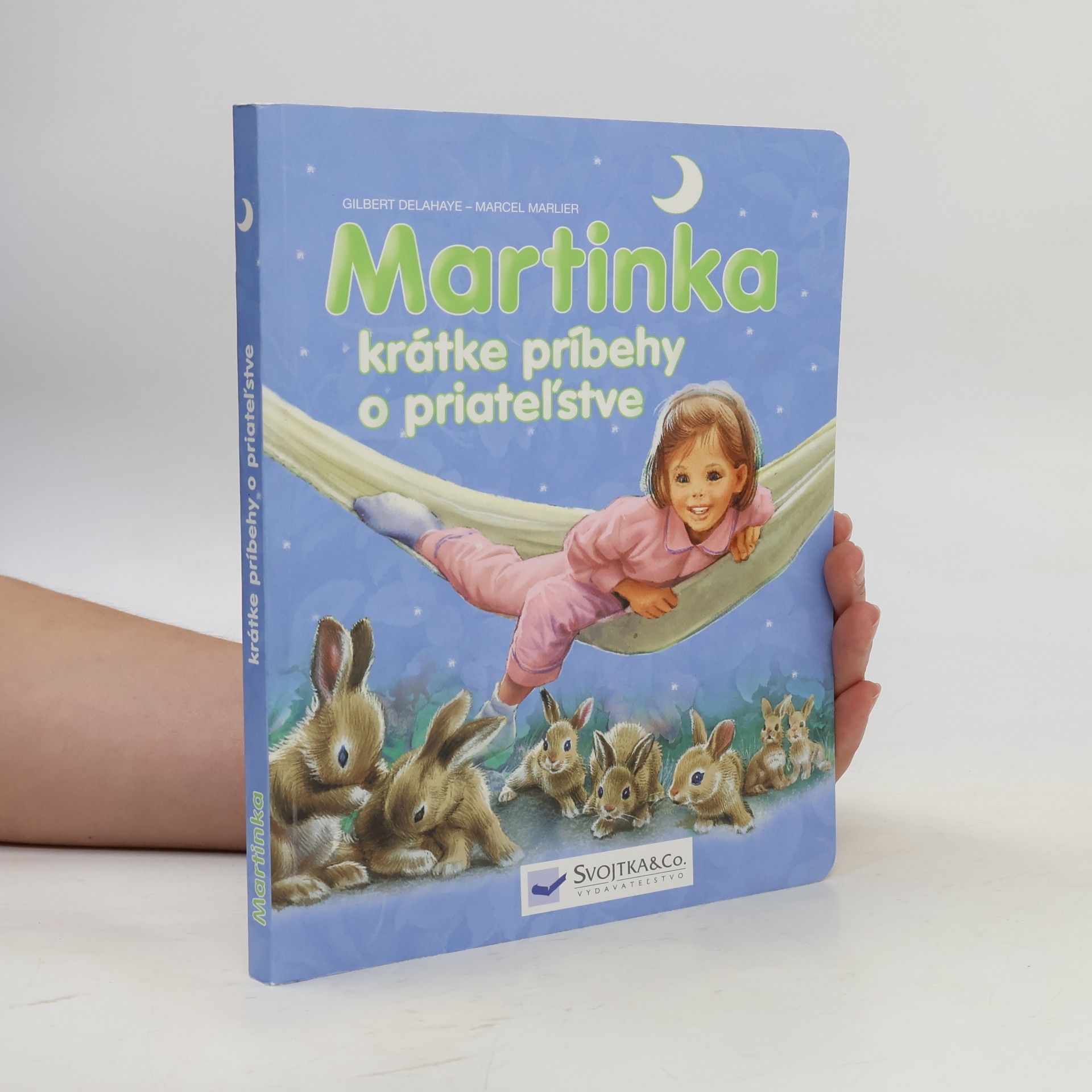Gilbert Delahaye Martinka - krátke príbehy o priatelstve