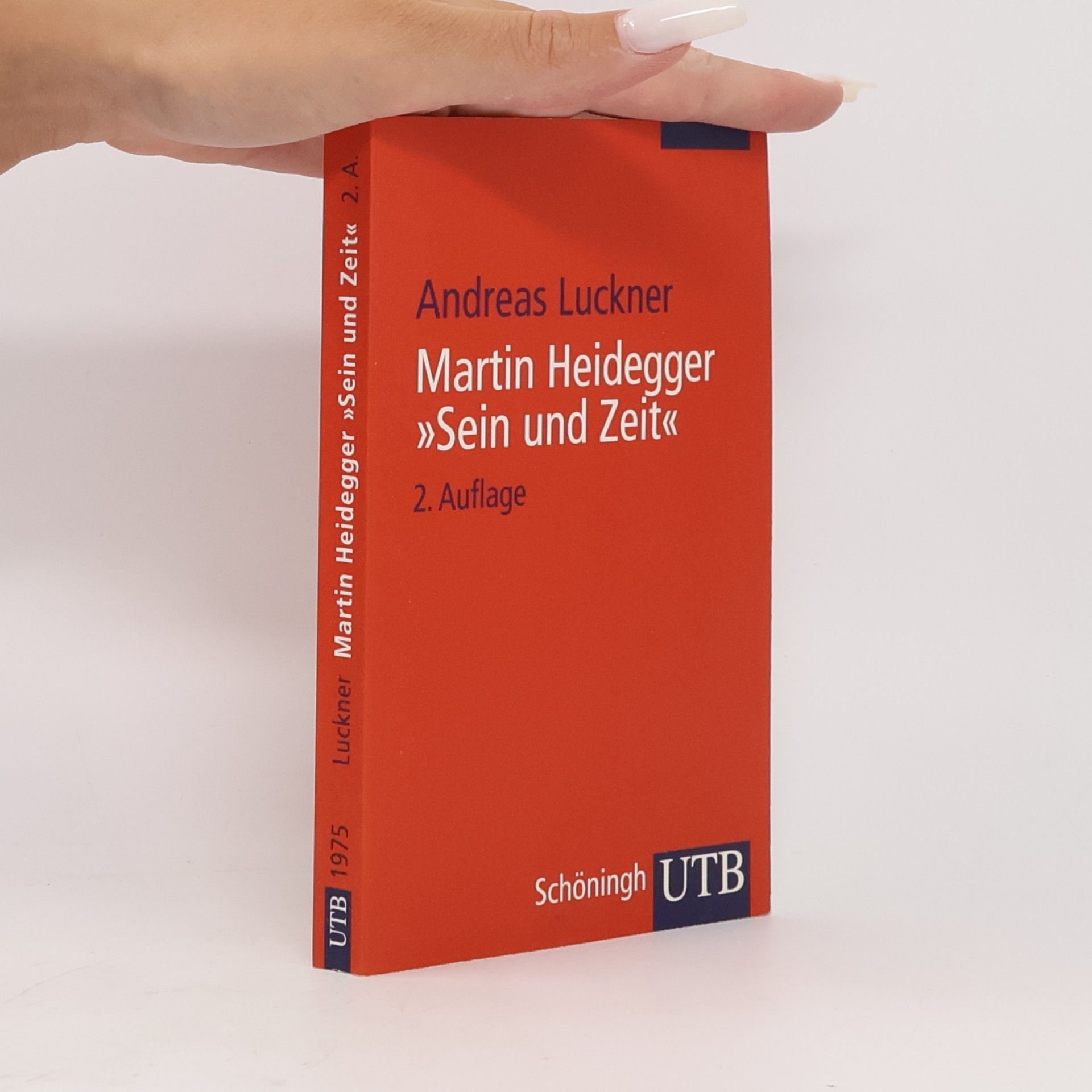 Andreas Luckner Martin Heidegger 'Sein und Zeit'